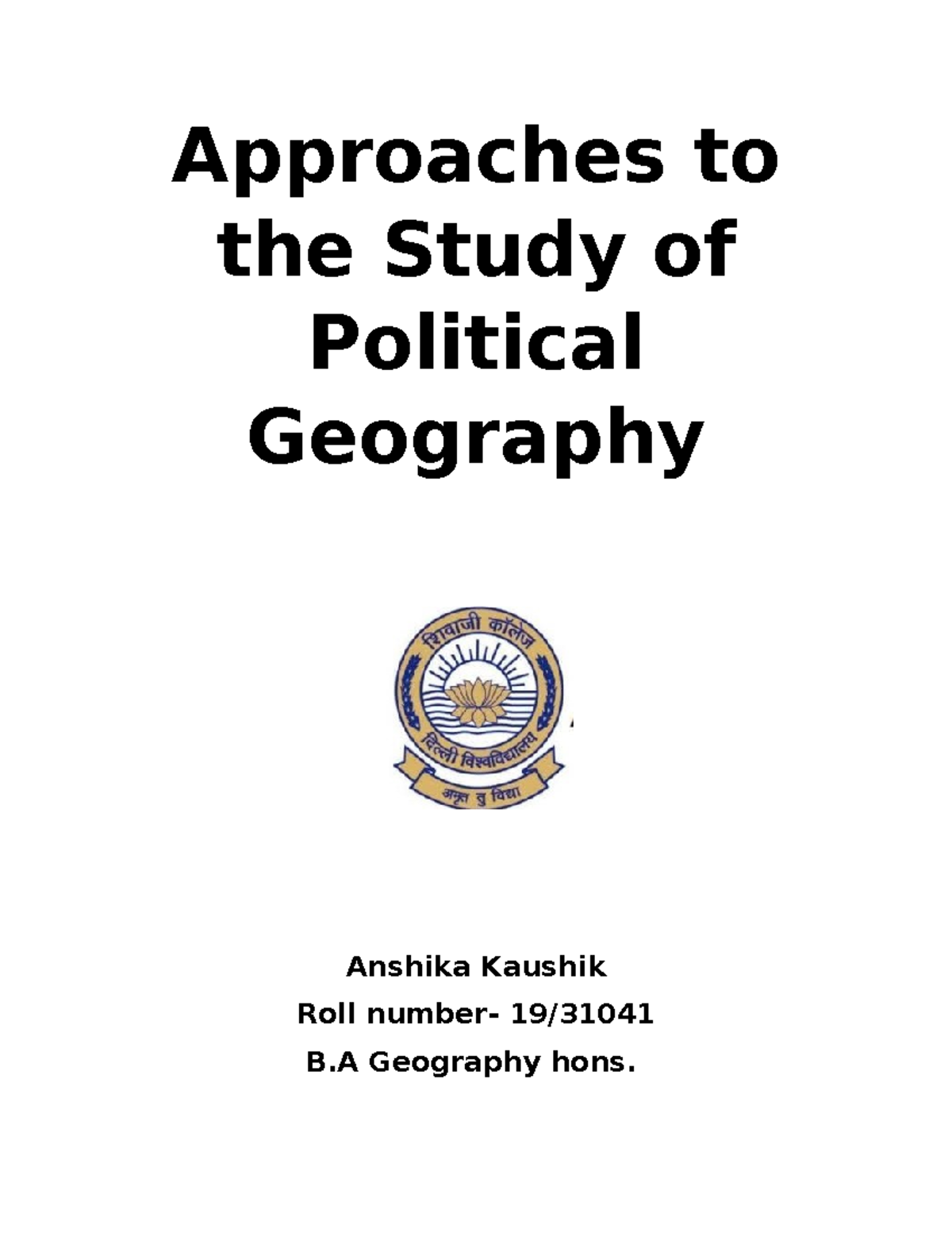 Approaches to the Study of Political Geography - Approaches to the ...