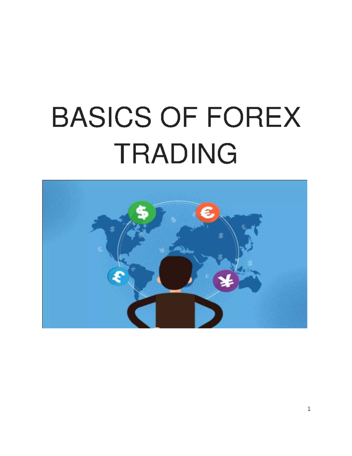BASICS OF FOREX TRADING: A Comprehensive Guide (Course Code: FX101 ...