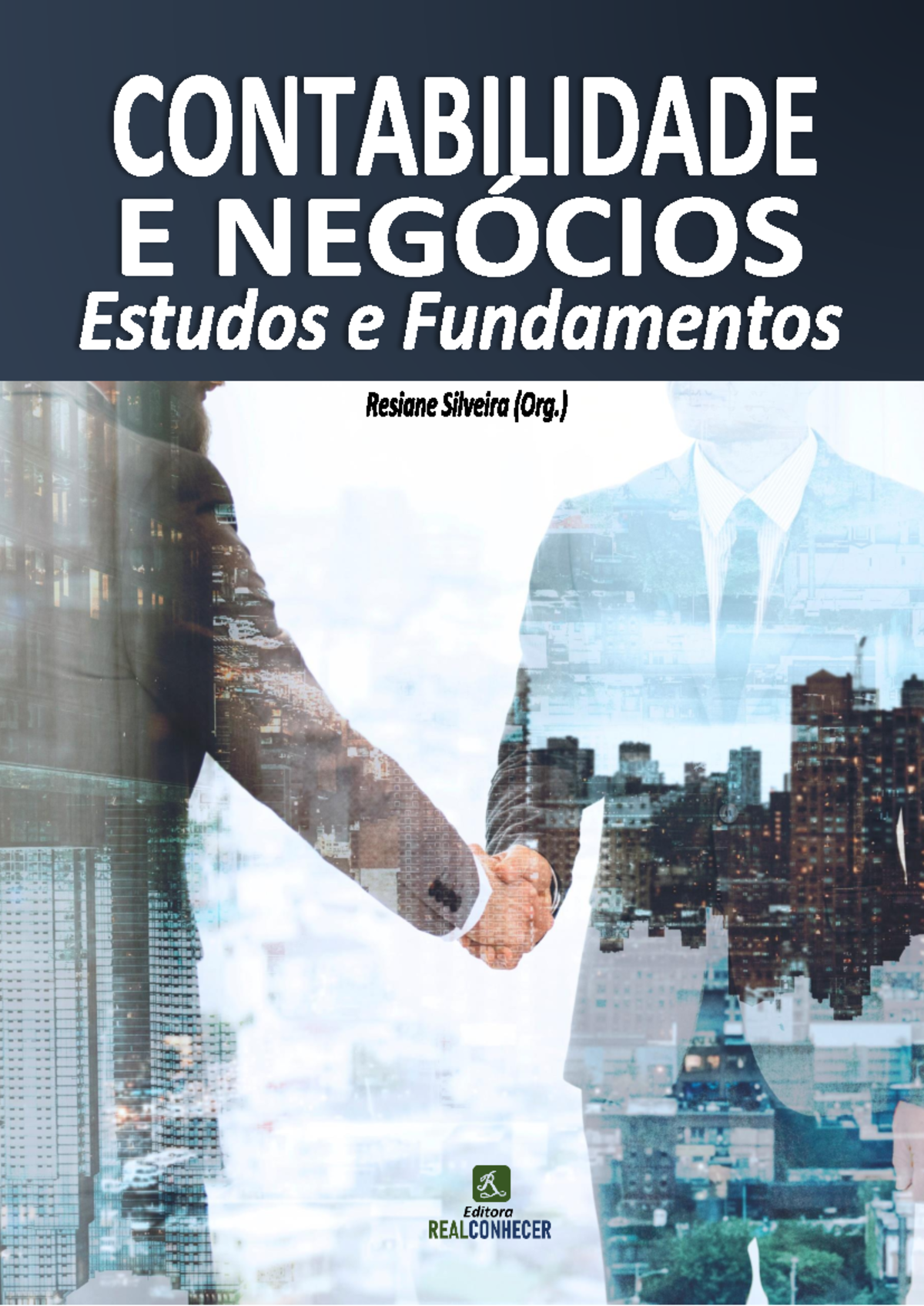 Contabilidade e Negócios Estudos e Fundamentos - Volume 1 - Dados ...