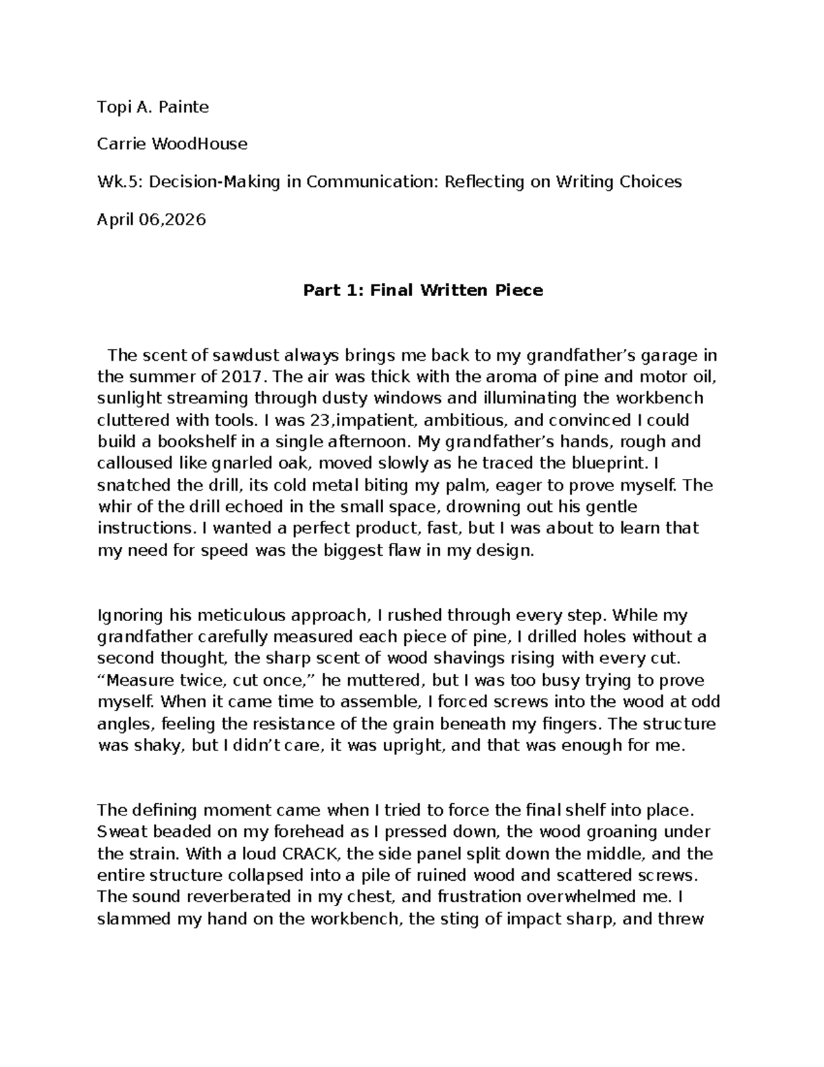 ENG 110: Week 5 Final Reflection on Writing Choices and Craftsmanship ...