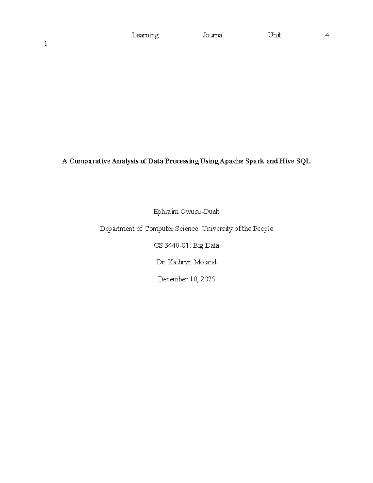 CS Big Data: Comparative Analysis of Apache Spark & Hive SQL - Studocu