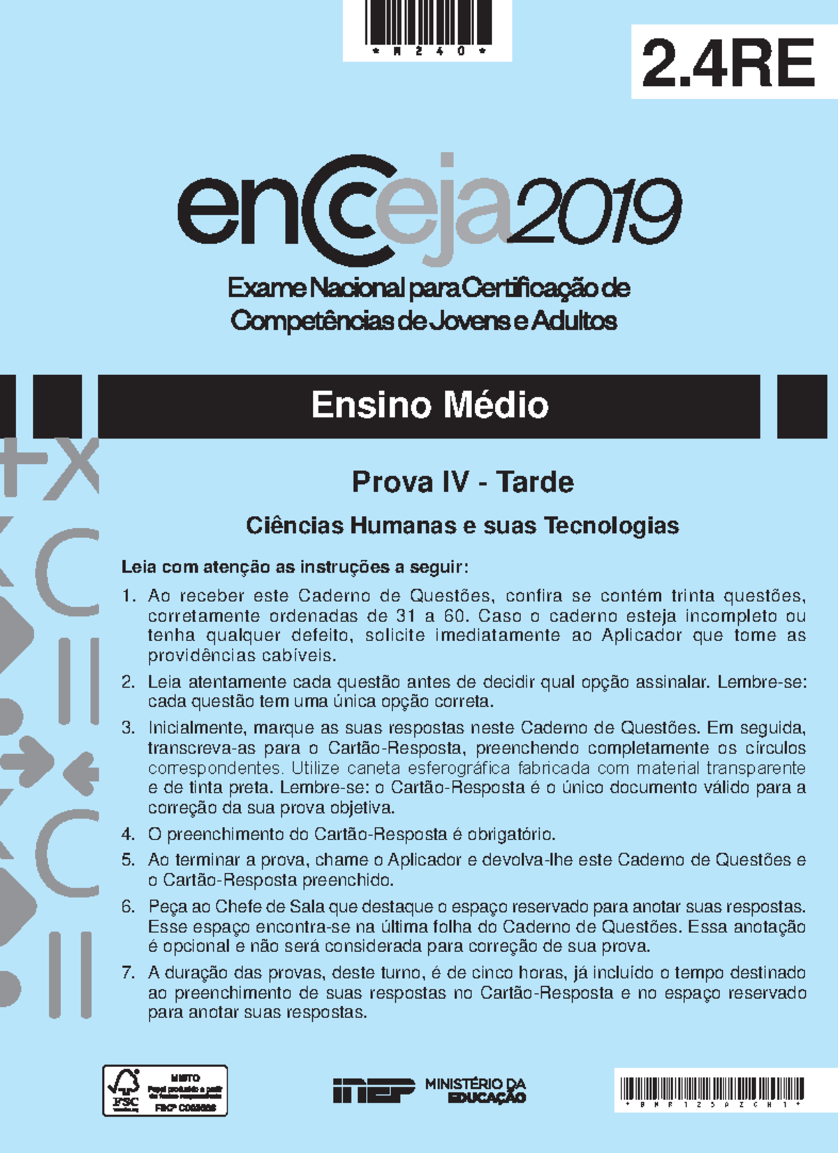 Prova IV - Ciências Humanas - Encceja 2019 - Questões e Instruções ...
