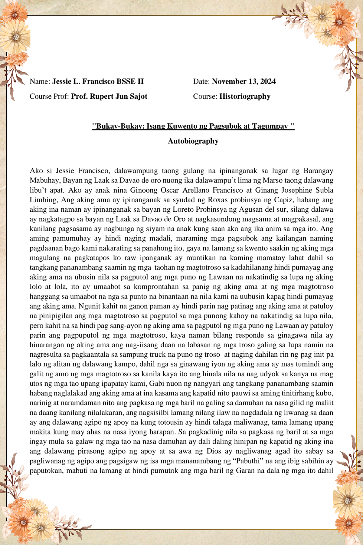 Historiography: Isang Kuwento ng Pagsubok at Tagumpay (BSSE II) - Studocu