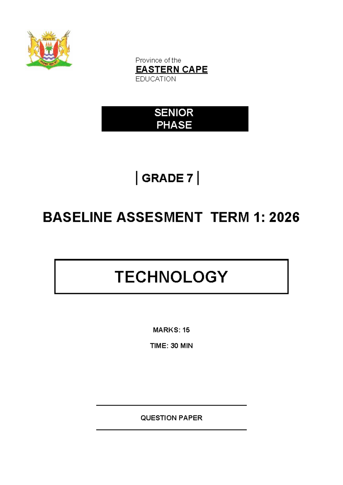 Grade 7 Baseline Assessment Term 1: 2026 Technology Question Paper ...