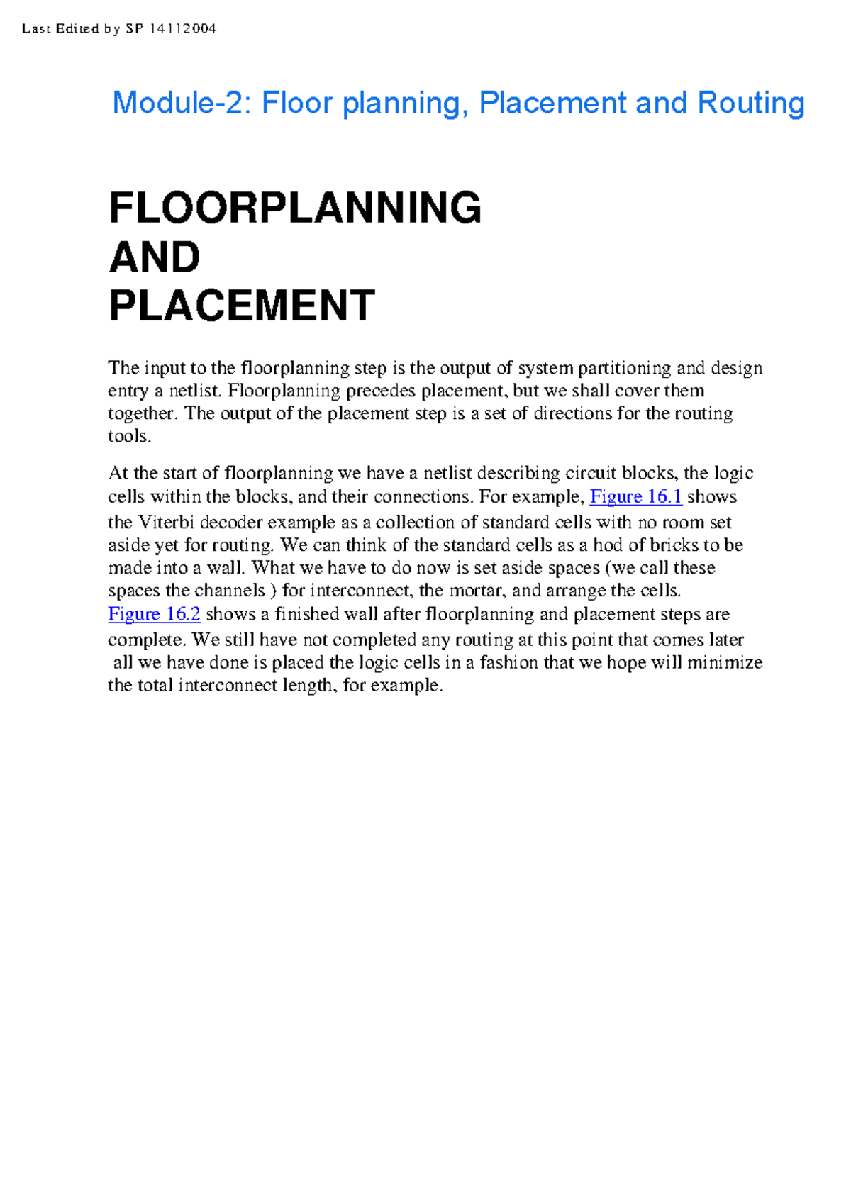 Module-2 Floor Planning and Routing - FLOORPLANNING AND PLACEMENT The ...