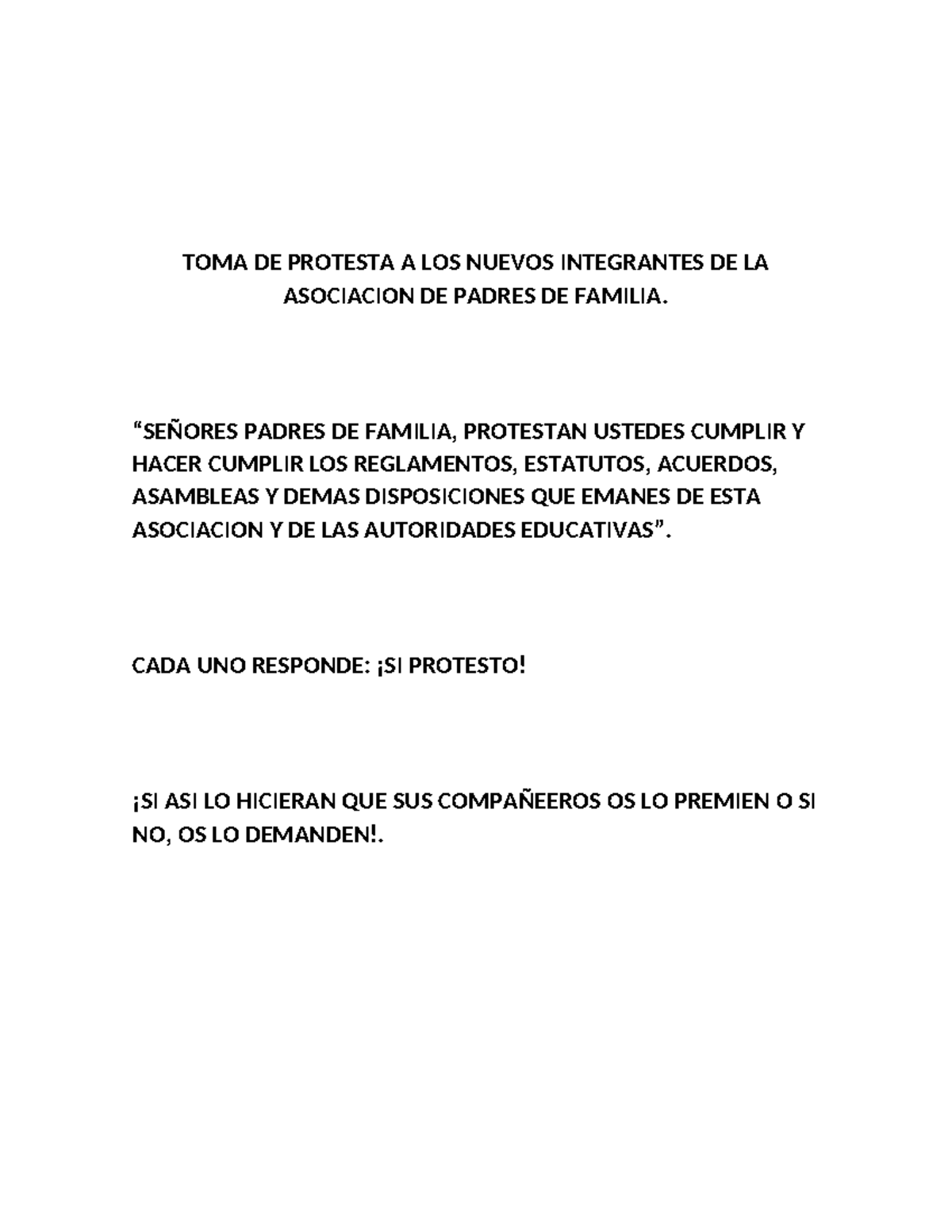 TOMA DE Protesta A LOS Nuevos Integrantes DE LA Asociacion DE Padres DE ...