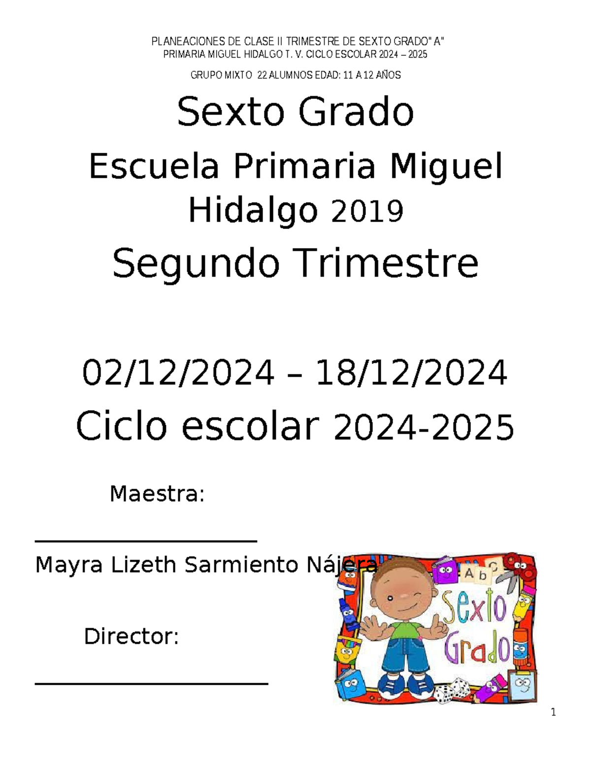 Planeaciones de Clase II - Sexto Grado - Proyectos Comunitarios 2024 ...