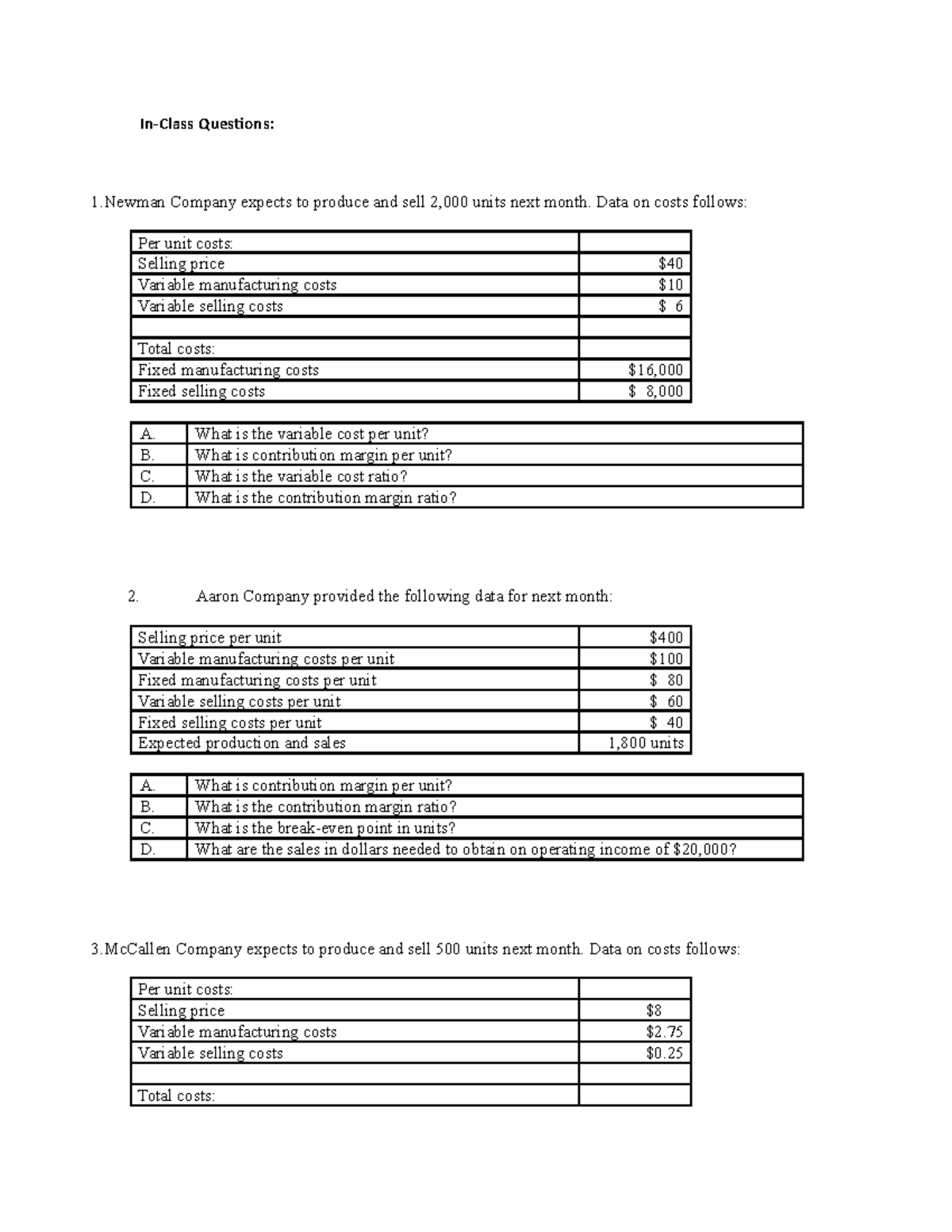Break even Case solutions - In-Class Questions: 1 Company expects to ...