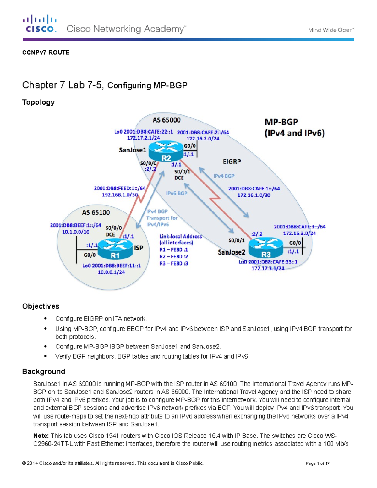 CCNPv7 ROUTE Chapter 7 Lab 7-5: Configuring MP-BGP Overview - Studocu