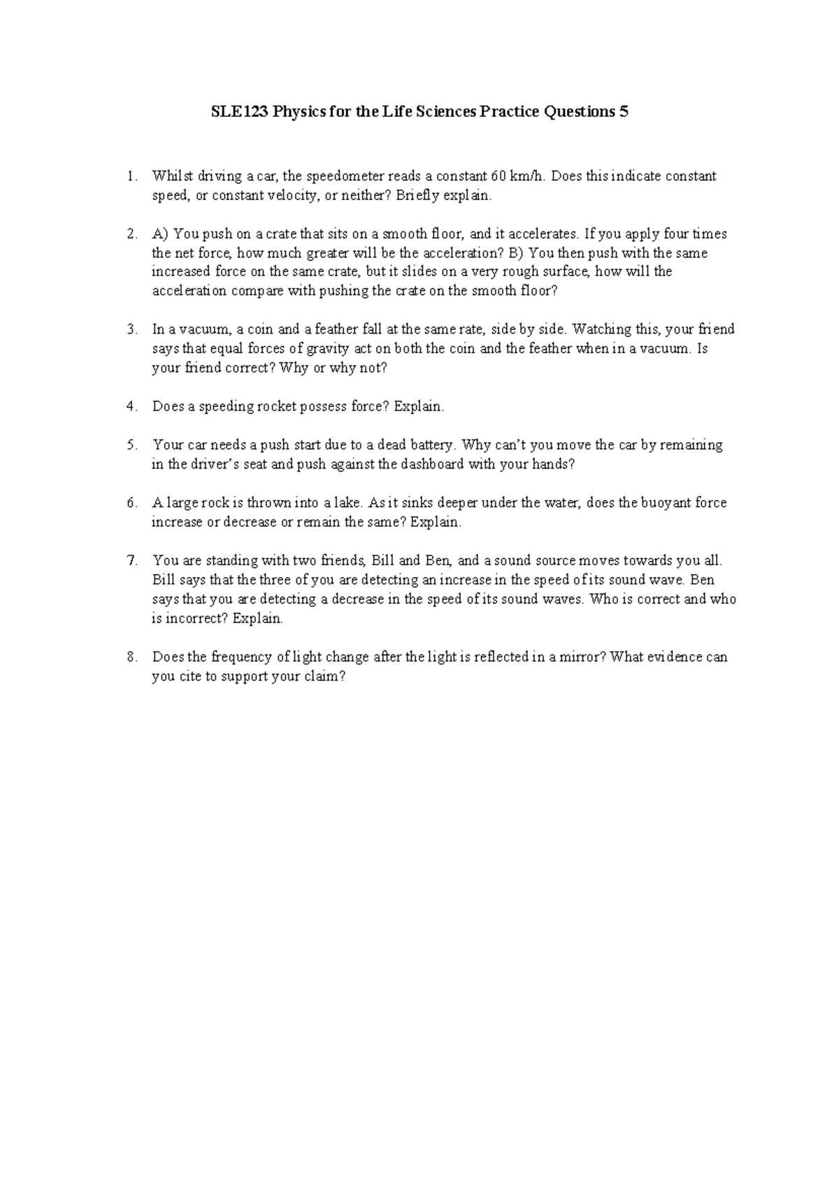 SLE123 Physics for Life Sciences Practice Questions Set 5 - Studocu