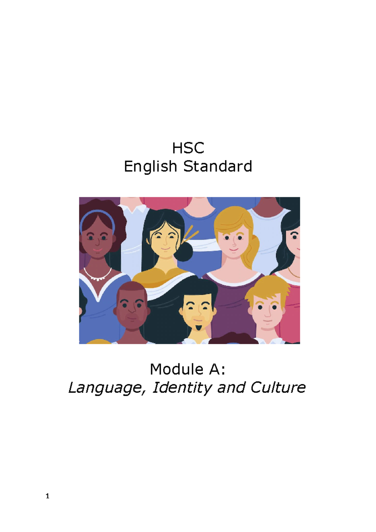 HSC English Standard Module A: Language, Identity & Culture Intro ...