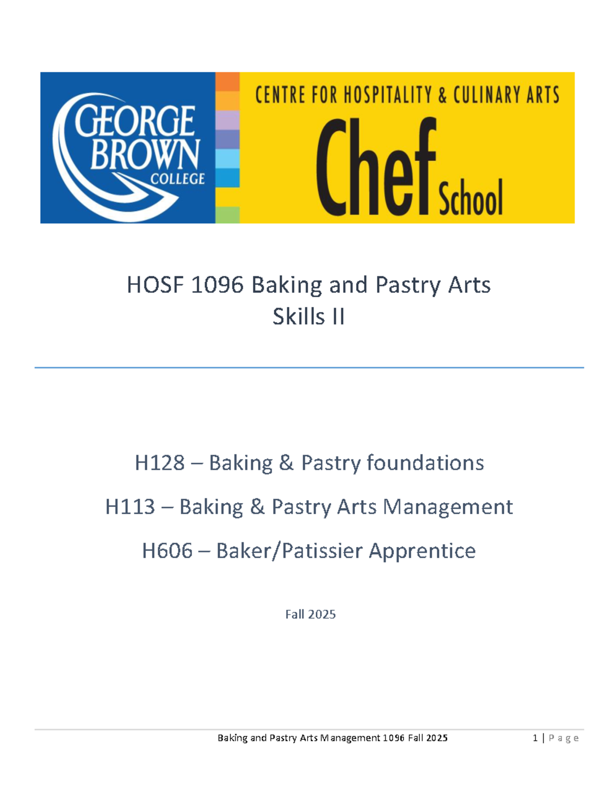 HOSF 1096 Baking & Pastry Arts Management Fall 2025 Course Notes - Studocu