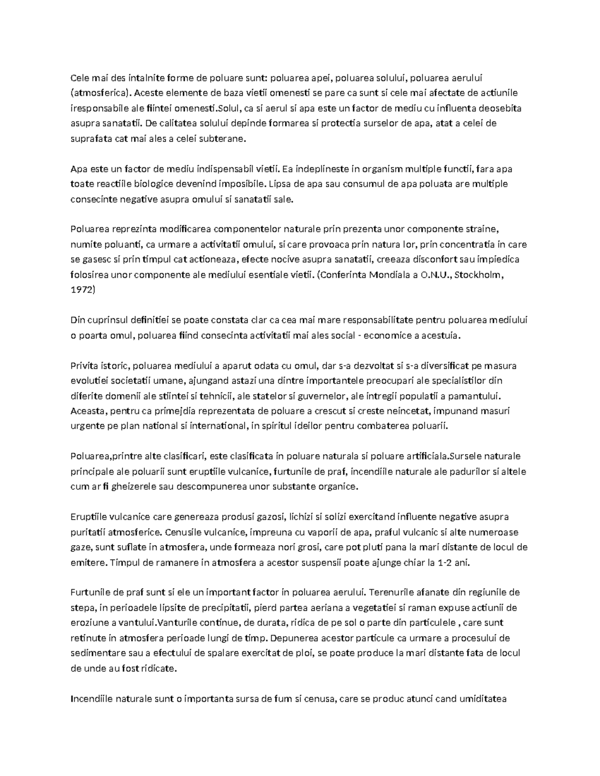 Referat Poluare - Cele mai des intalnite forme de poluare sunt ...