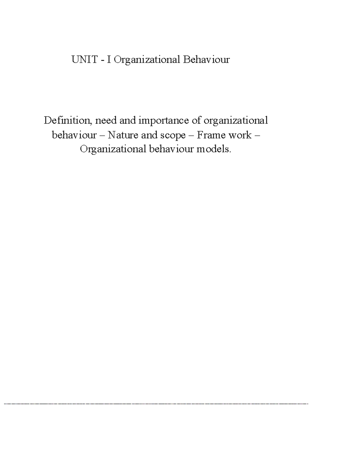 OB 101: Unit I - Key Concepts in Organizational Behaviour - Studocu