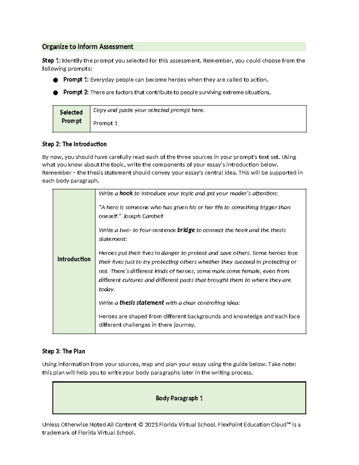 Organize to Inform Assessment: Exploring Heroism and Its Impact - Studocu