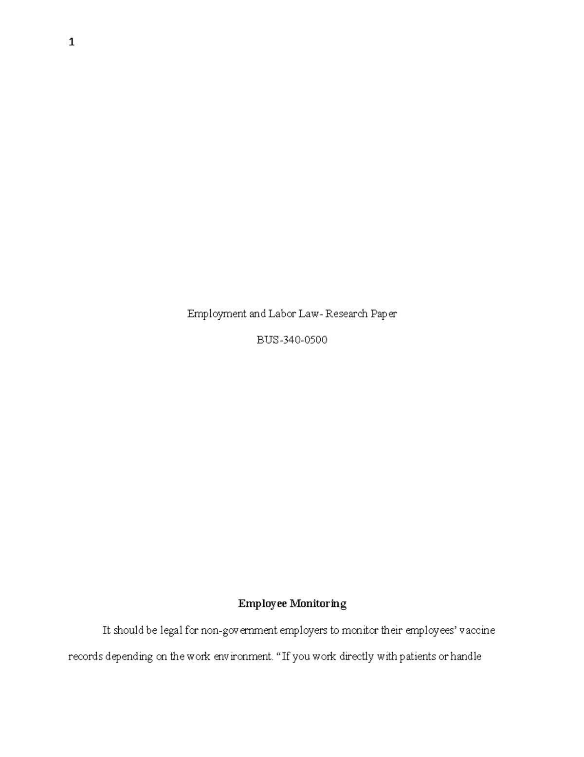 Employment and Labor Law - “If you work directly with patients or ...