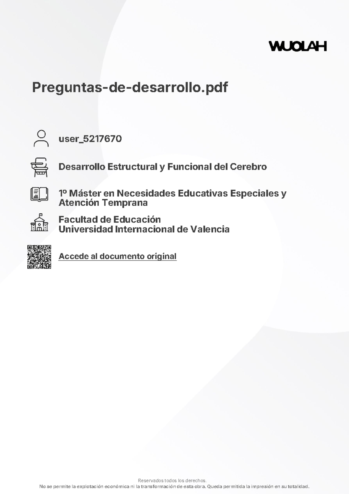 Desarrollo Estructural y Funcional del Cerebro - Preguntas 1º Máster en ...