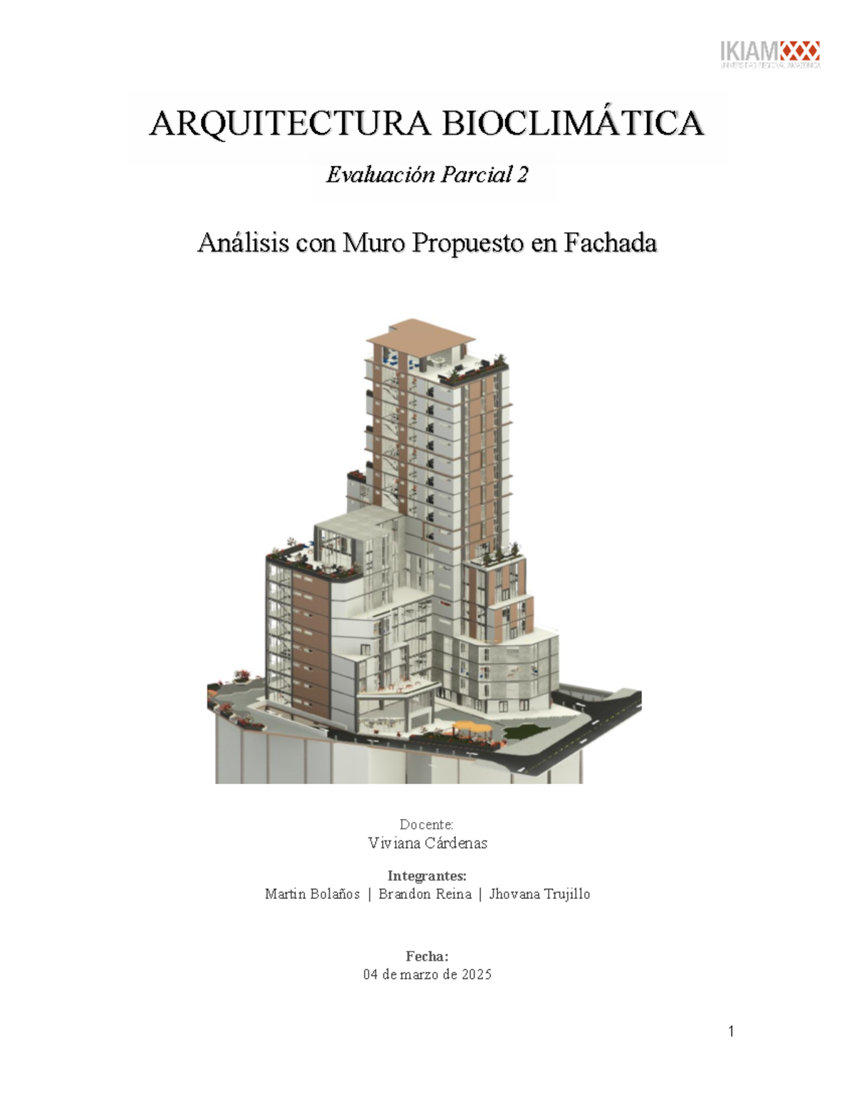 ARQ 2025: Evaluación Parcial 2 - Análisis de Envolventes Térmicas - Studocu