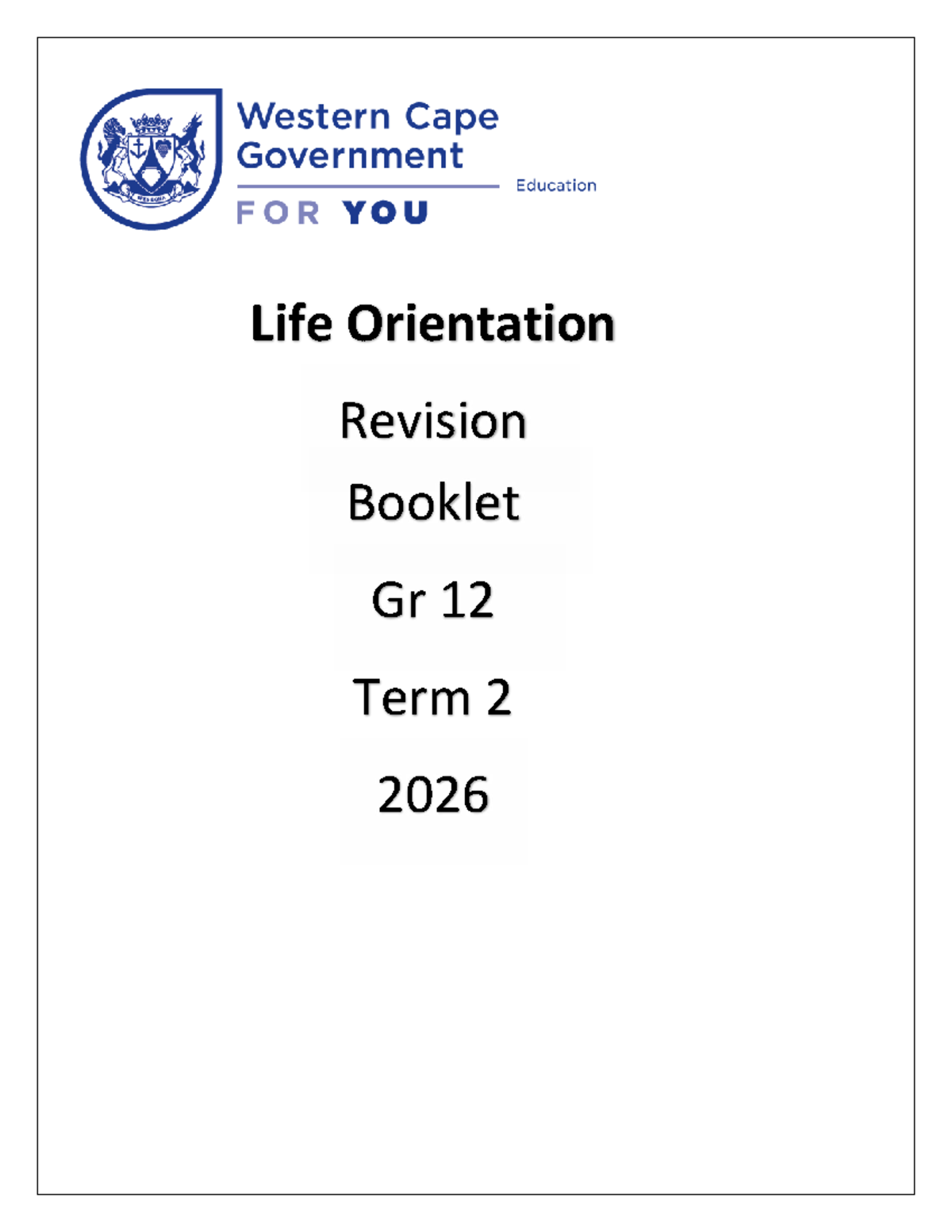 LO Revision Booklet 2026 Gr 12 Term 2: Key Concepts and Questions - Studocu