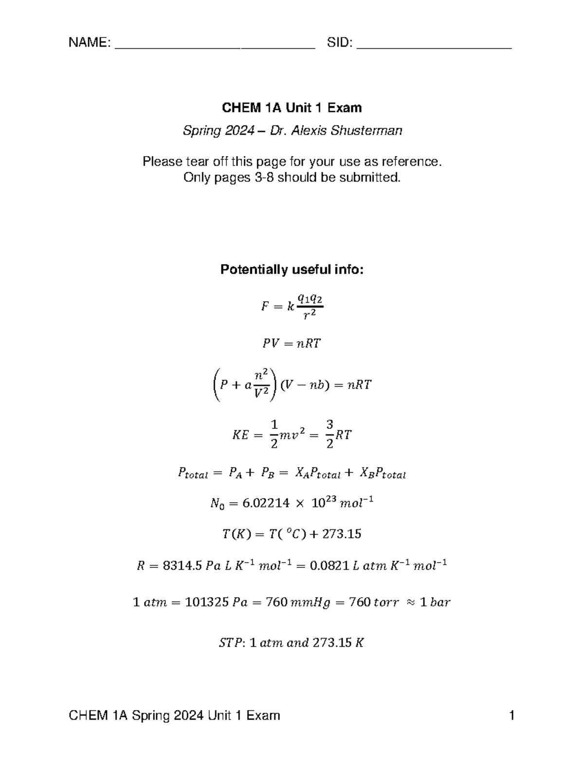 Practice Midterm 1 Spr24 - CHEM 1A Unit 1 Exam Spring 2024 – Dr. Alexis ...