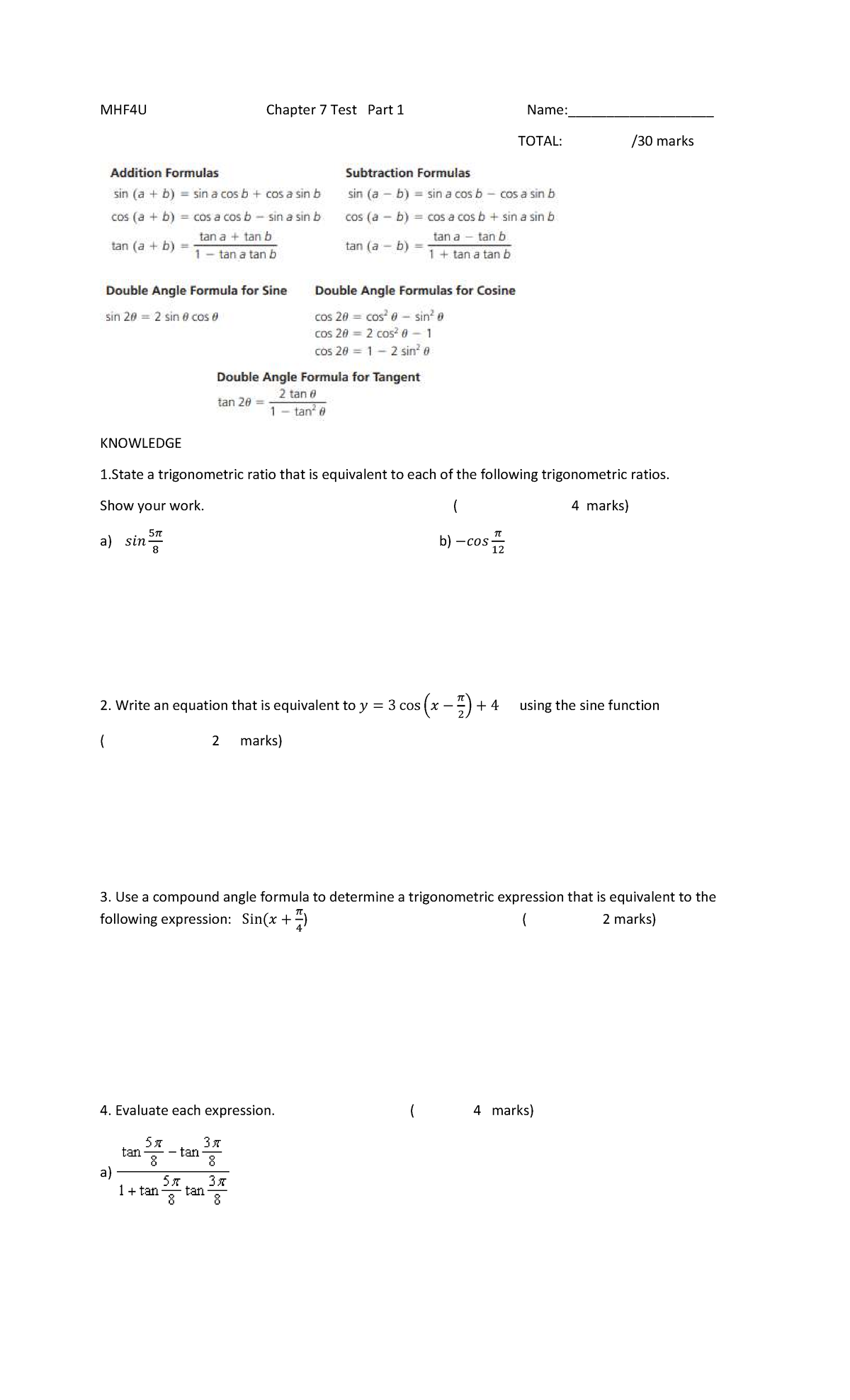 MHF4U Chapter 7 Test Part 1: Trigonometric Ratios & Equations - Studocu