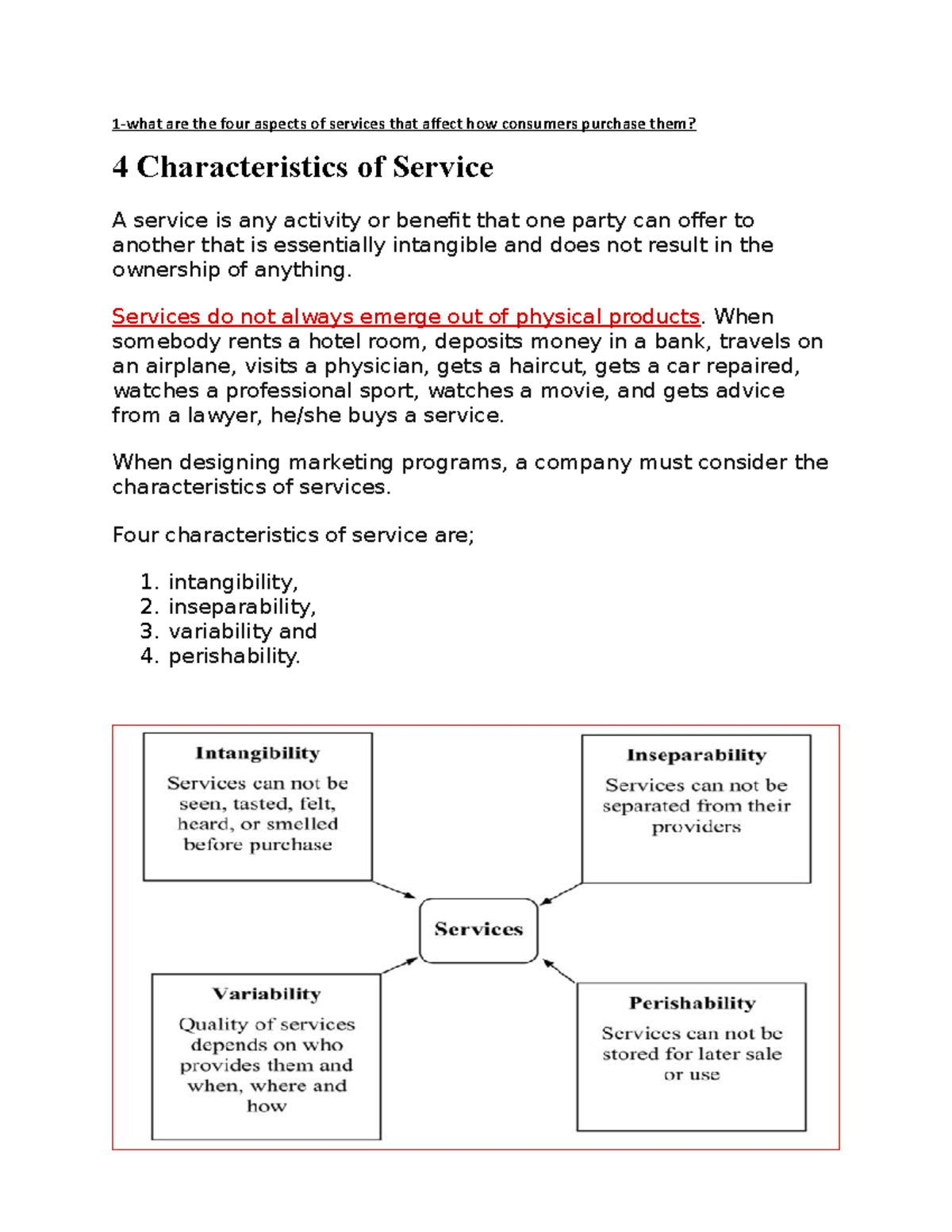 Marketing final - 1-what are the four aspects of services that affect ...