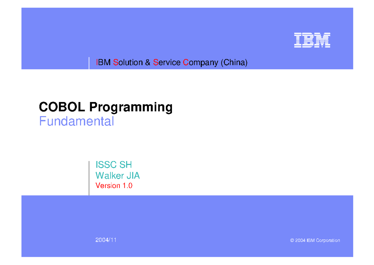 COBOL Programming Fundamentals: Training Schedule & Overview (ISSC ...