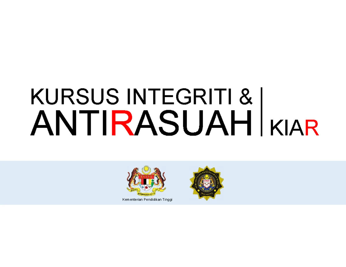 Modul KIAR 2023 - Pemebudayaan Integriti & Antirasuah dalam Institusi ...
