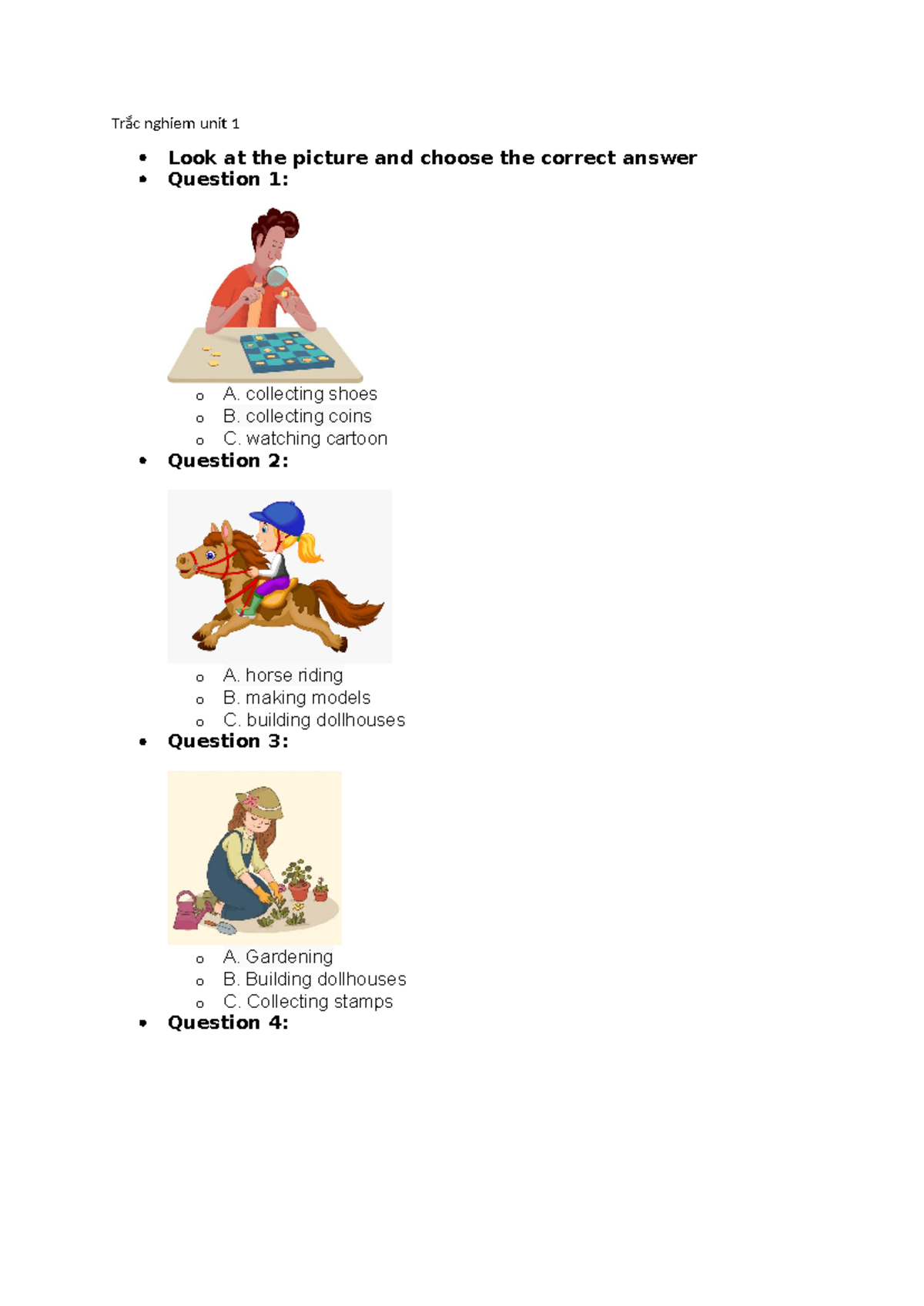 bài quiz trắc nghiệm - Trắc nghiem unit 1 Look at the picture and ...