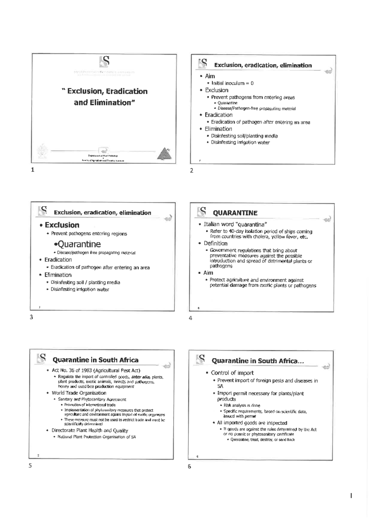 Exclusion, Eradication, and Elimination in Plant Pathology (Course Code ...