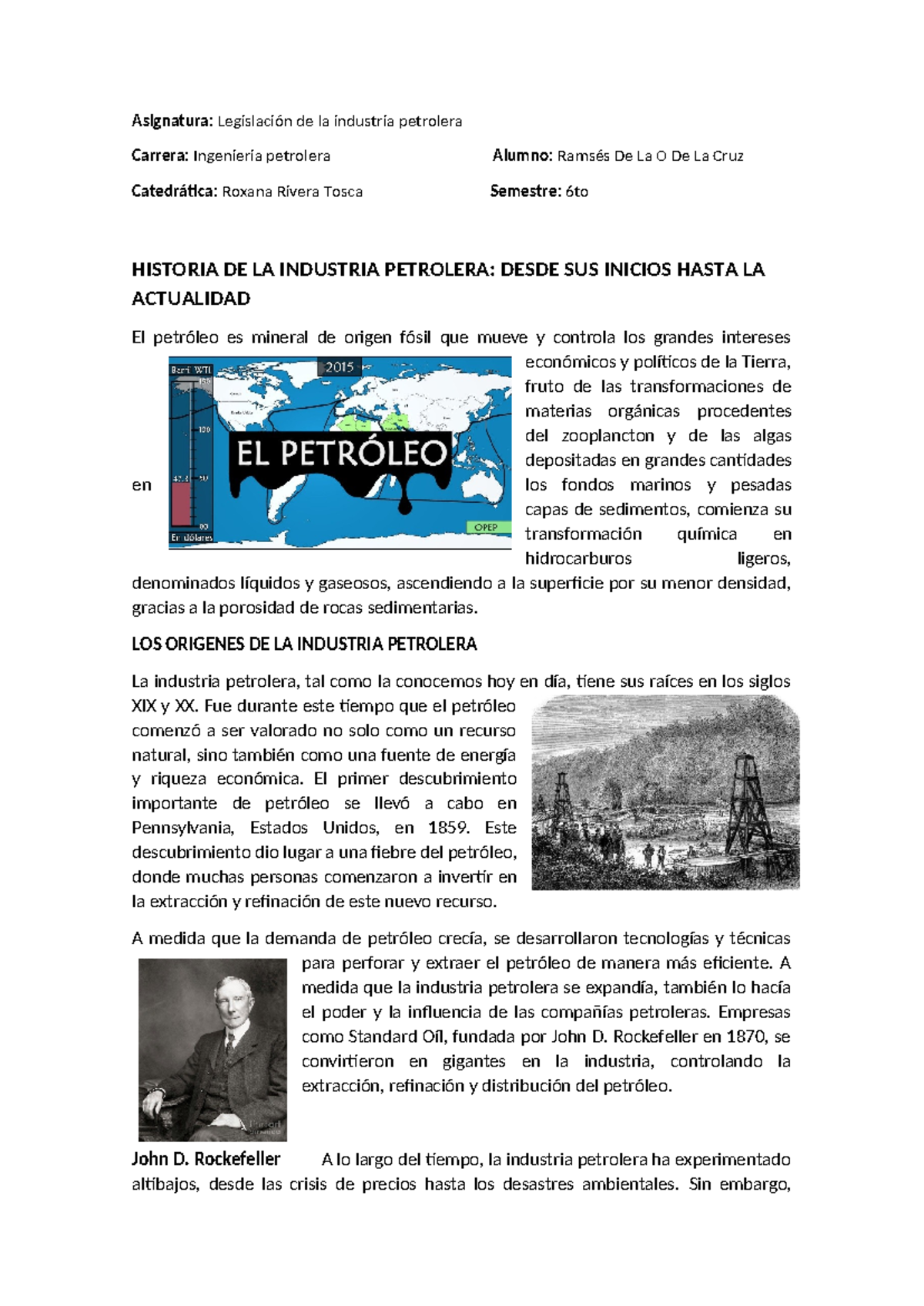 Tarea: Historia y Perspectivas de la Industria Petrolera en Ingeniería ...