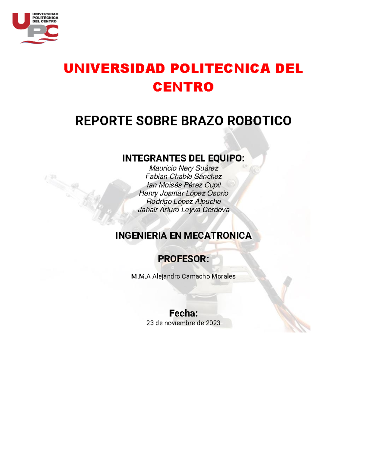 Reporte sobre el ensamblaje del brazo robótico - Ing. Mecatrónica - Document Preview