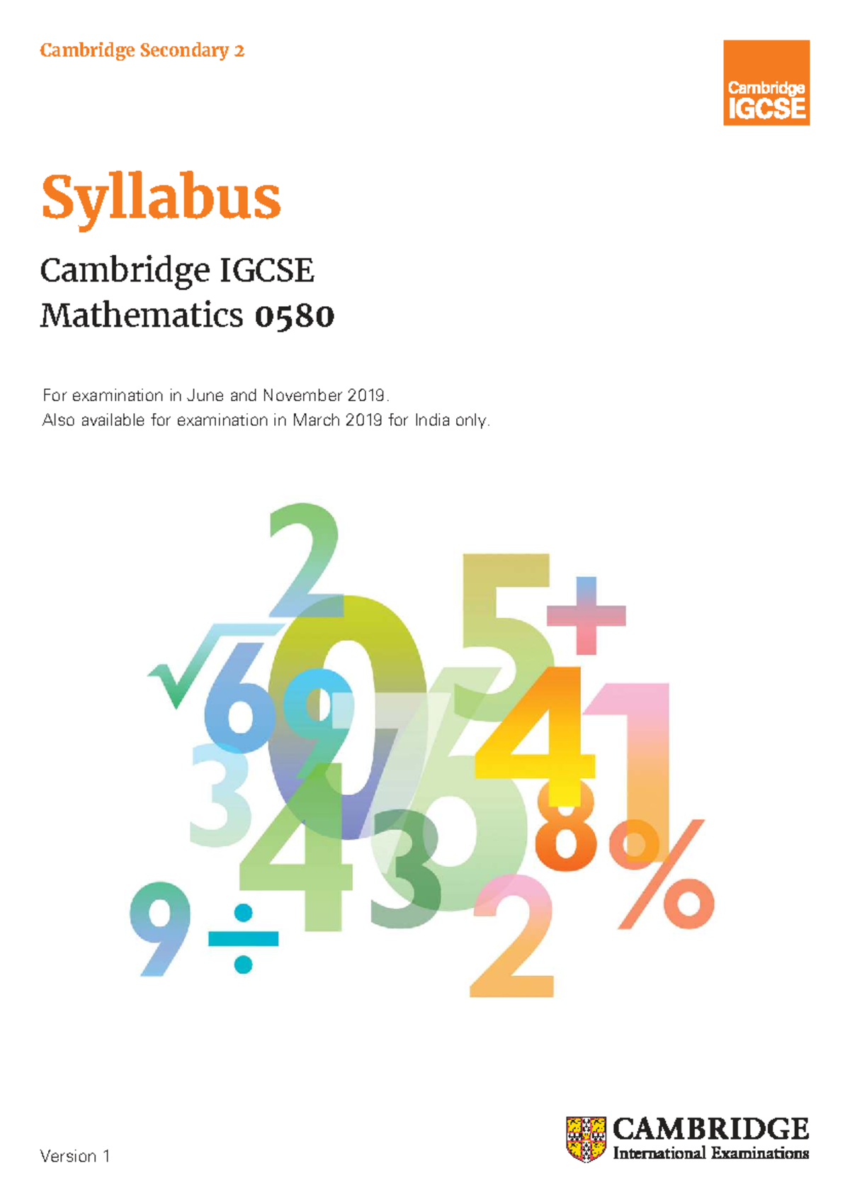Cambridge IGCSE Mathematics 0580 Syllabus Overview for 2019 - Studocu