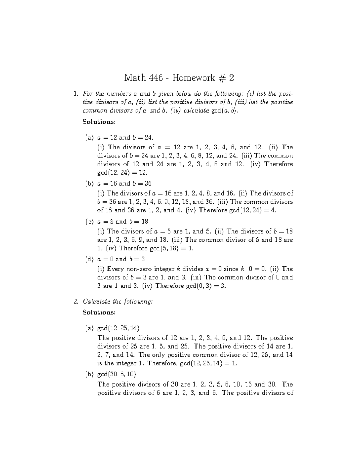 Hw2solutions - Book is good - Math 446 - Homework # 2 For the numbers a ...
