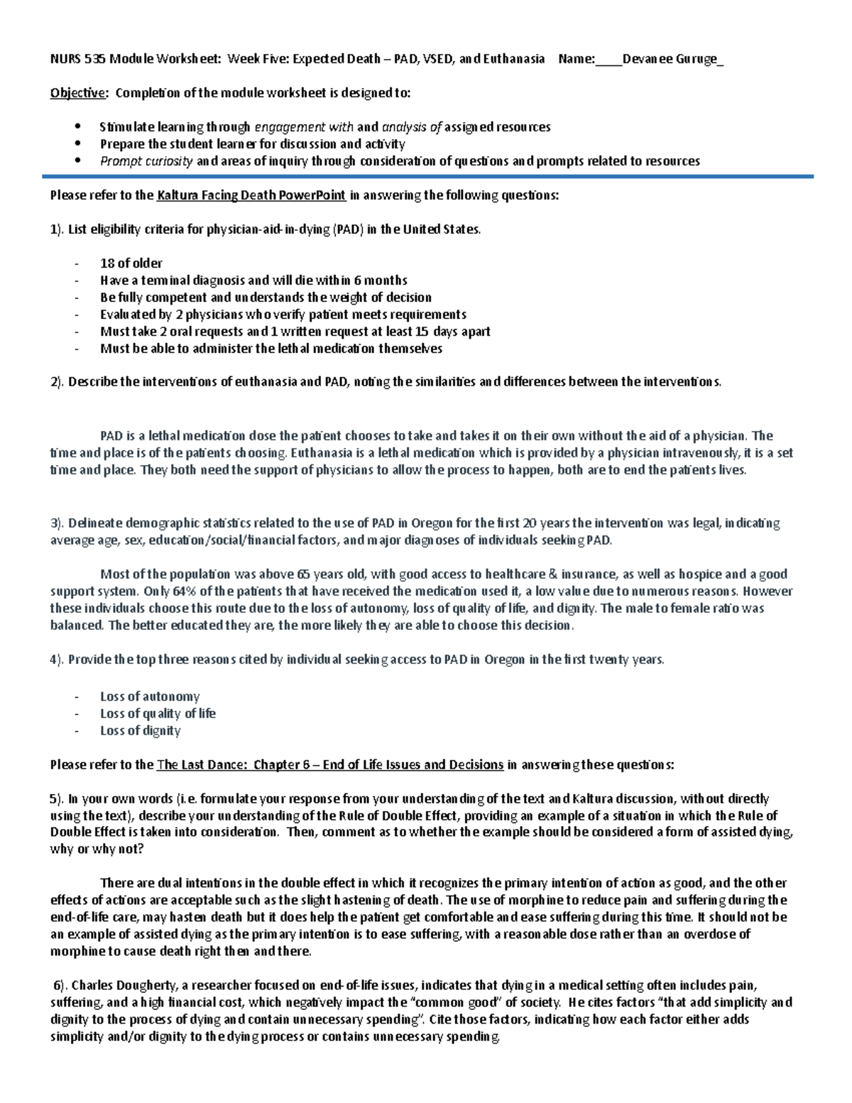 NURS 535 Week Five Module Worksheet: Exploring PAD, VSED, and ...