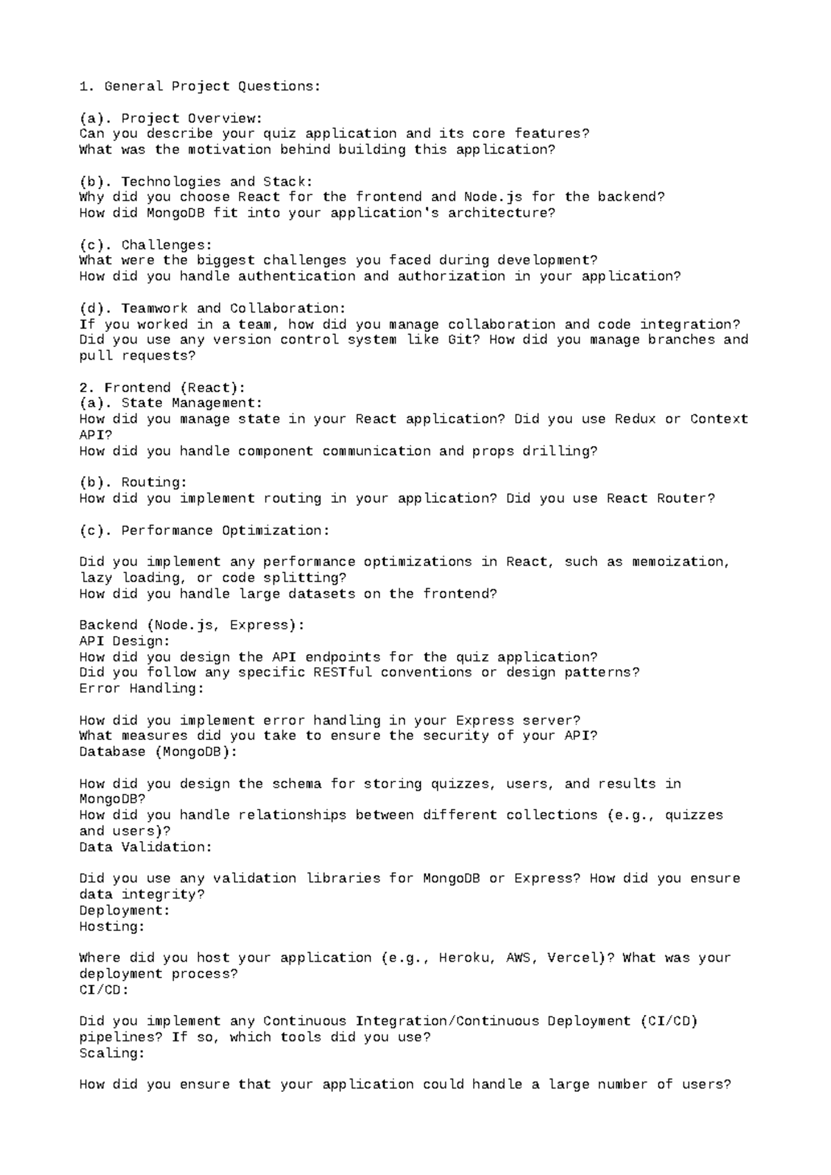All - Why - General Project Questions: (a). Project Overview: Can you ...