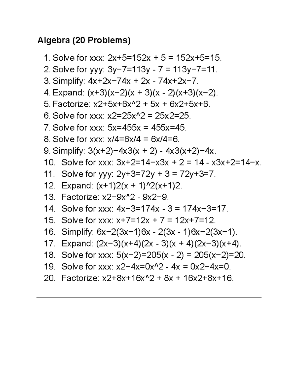 1000 - ignore - Algebra (20 Problems) 1. Solve for xxx: 2x+5=152x + 5 ...