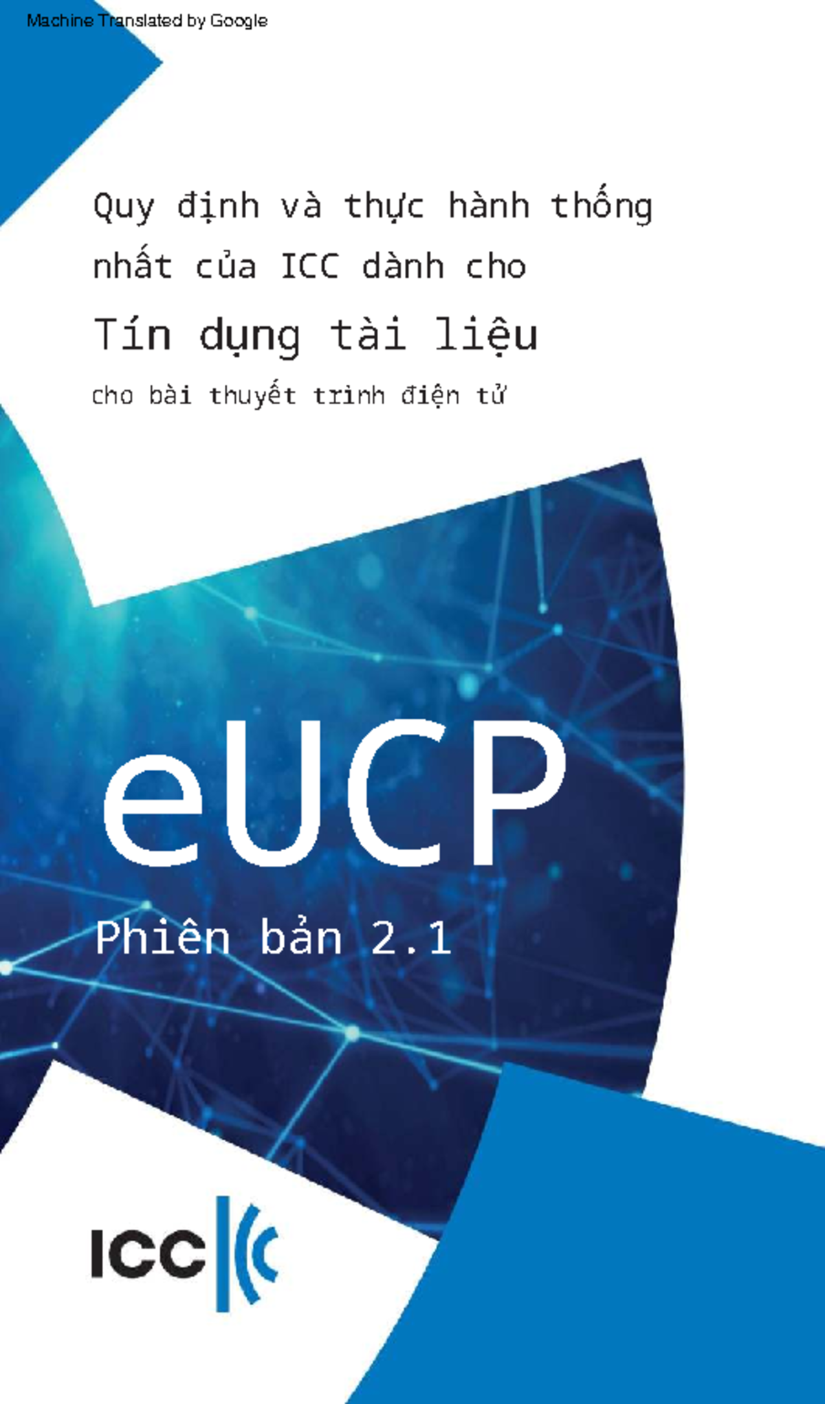 Quy định và Thực hành Thống nhất của ICC về Tín dụng eUCP Phiên bản 2.1 ...