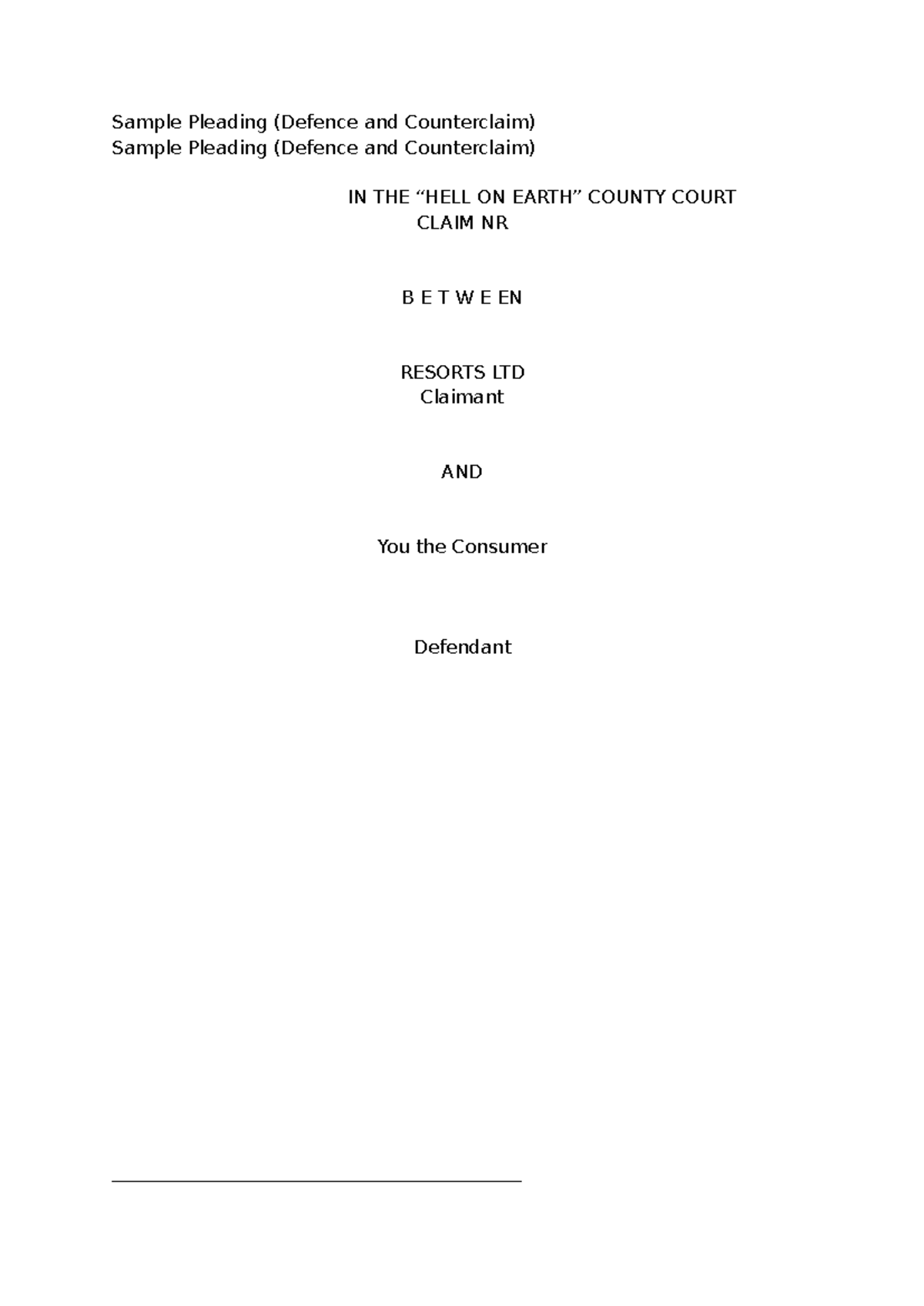 Template Defence & Counterclaim - Claim No. B, Resorts Ltd vs Consumer ...