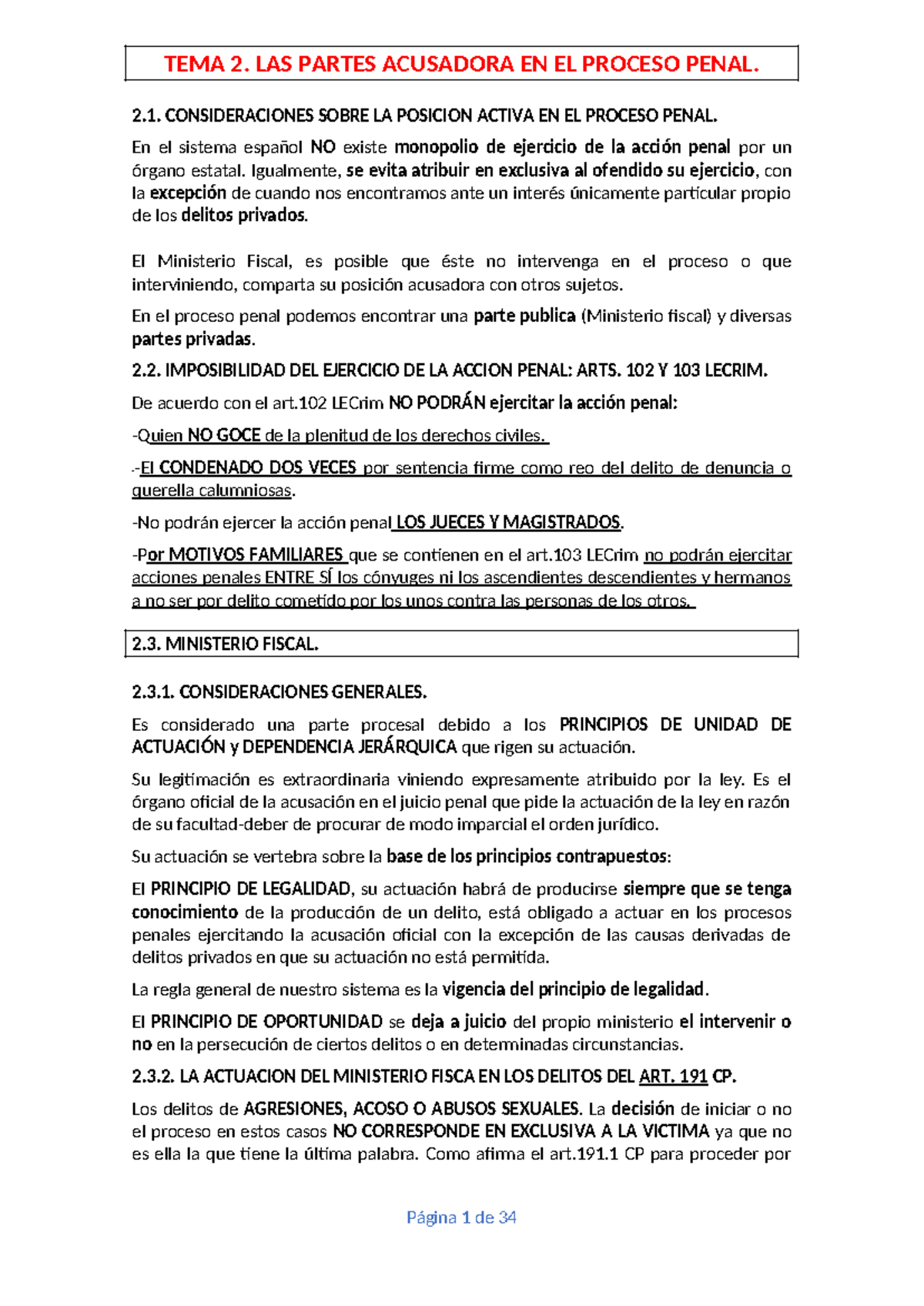 Preguntas Derecho Procesal Penal - TEMA 2. LAS PARTES ACUSADORA EN EL ...