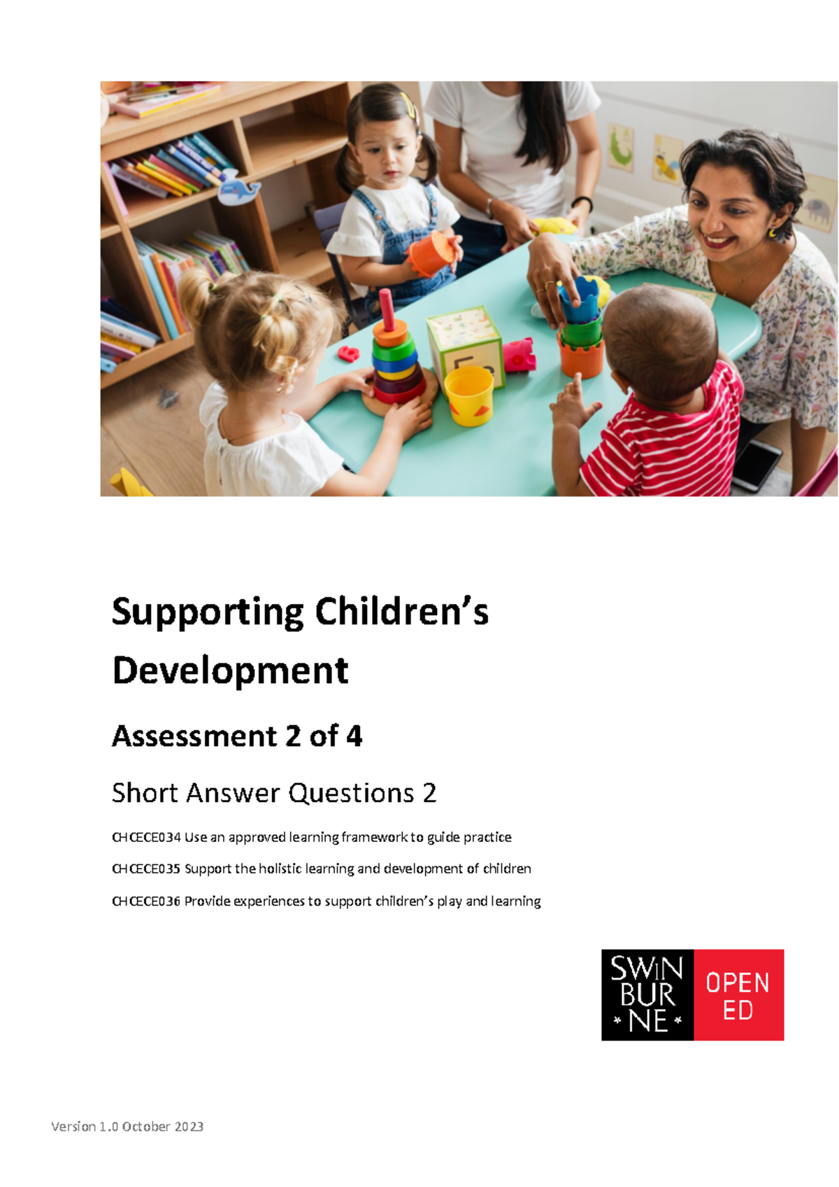 Supporting Children's Development - CHCECE034/CHCECE035/CHCECE036 SAQ 2 ...