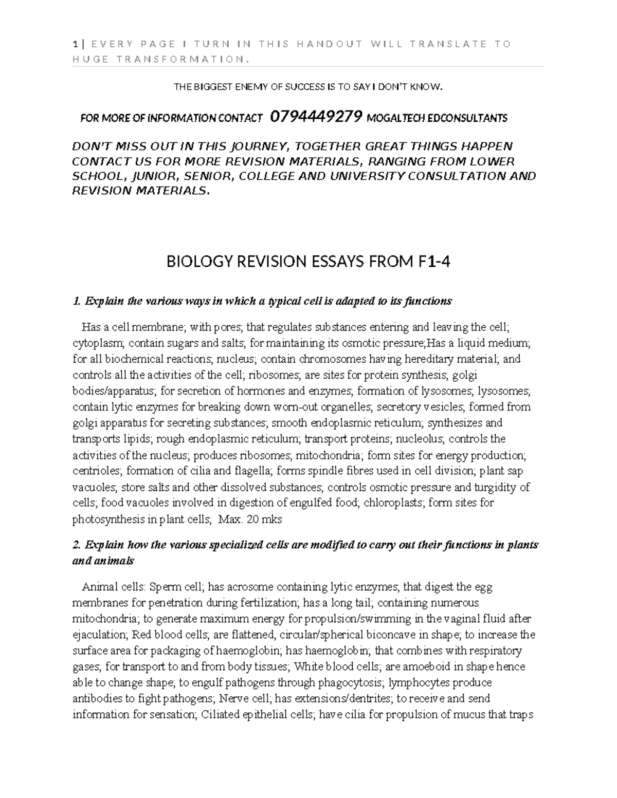Biology Essays F1 4 - what - H U G E T R A N S F O R M A T I O N. THE ...