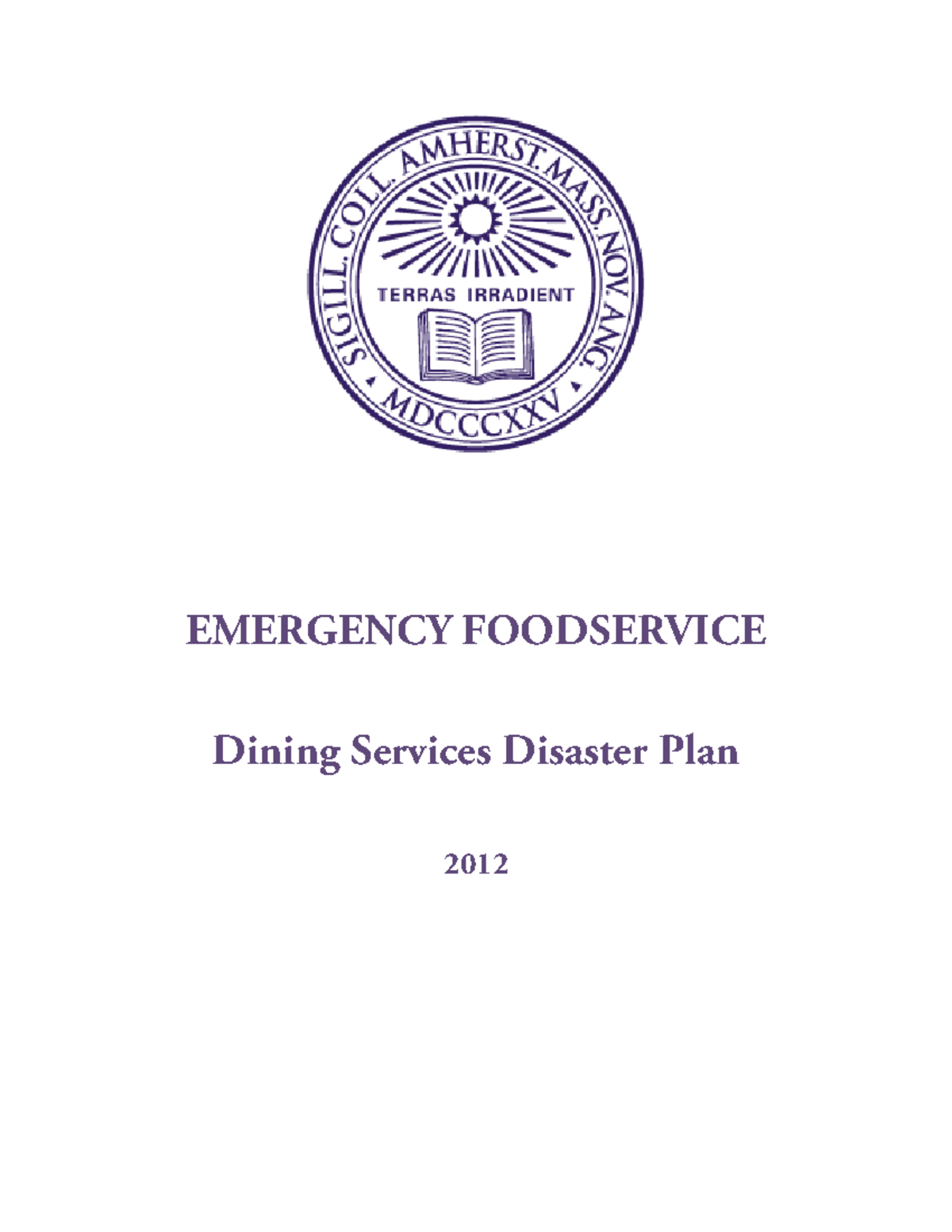 Dining Services Disaster Plan - EMERGENCY FOODSERVICE Dining Services ...