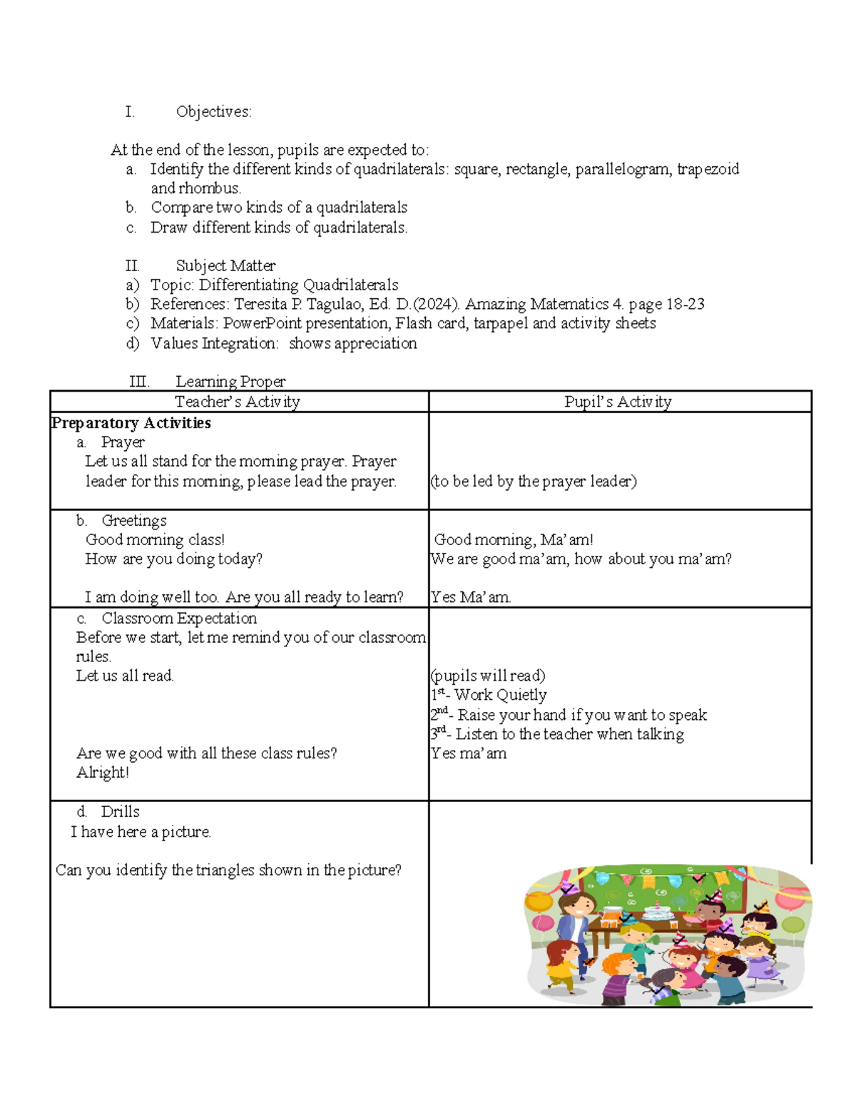 Lesson Plan Math-4 (detailed 2) - I. Objectives: At the end of the ...