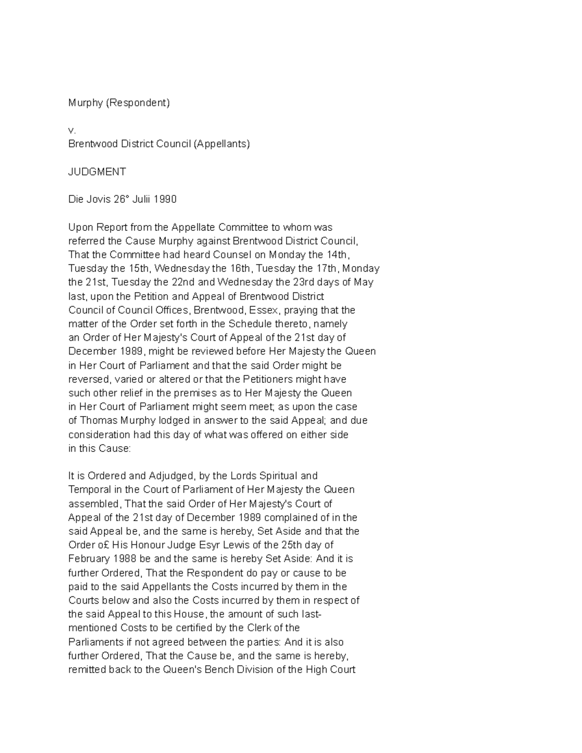Murphy v Brentwood District Council: House of Lords Judgment 1991 - Studocu