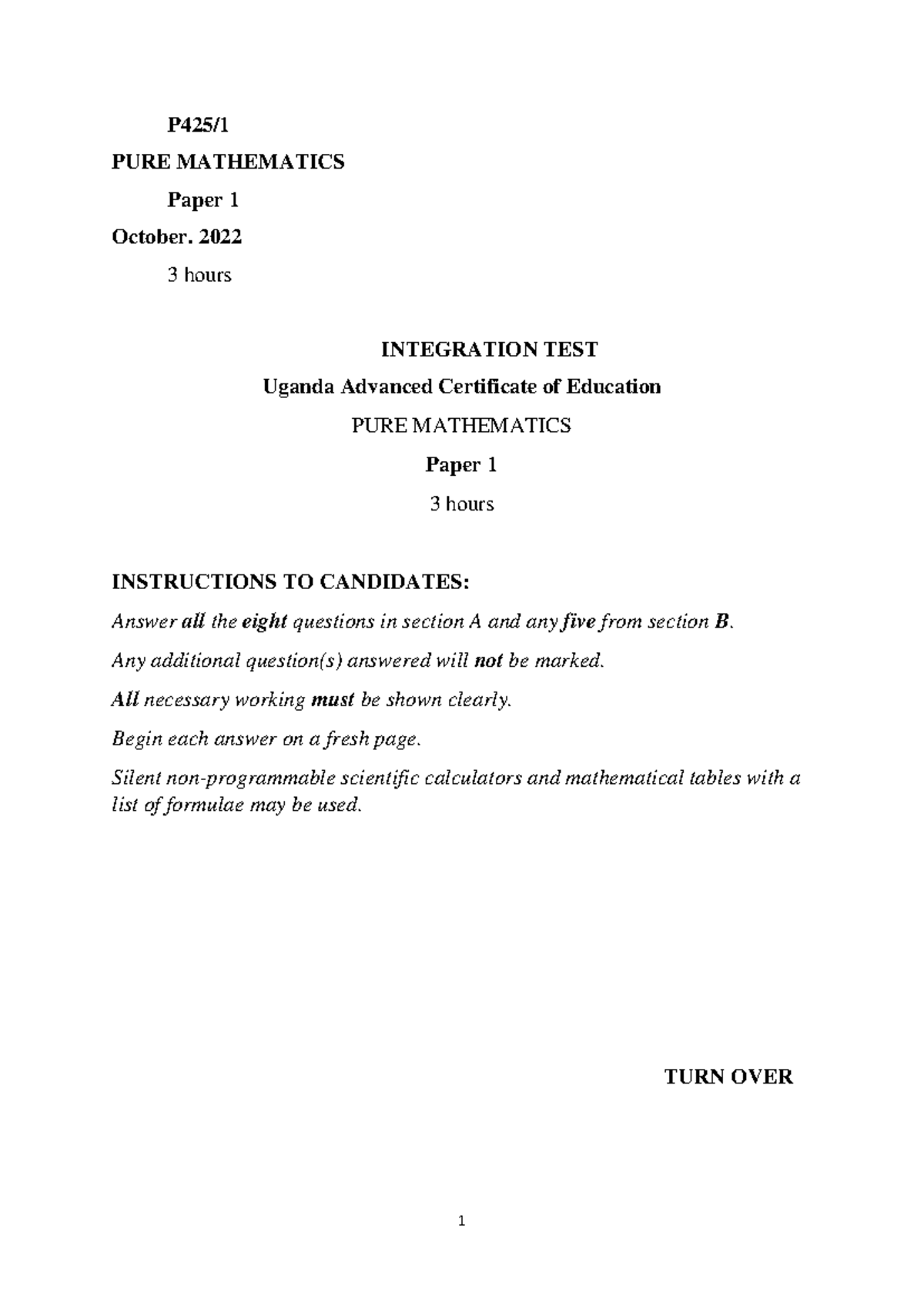 PURE MATHEMATICS Paper 1 Integration Test October 2022 - Studocu