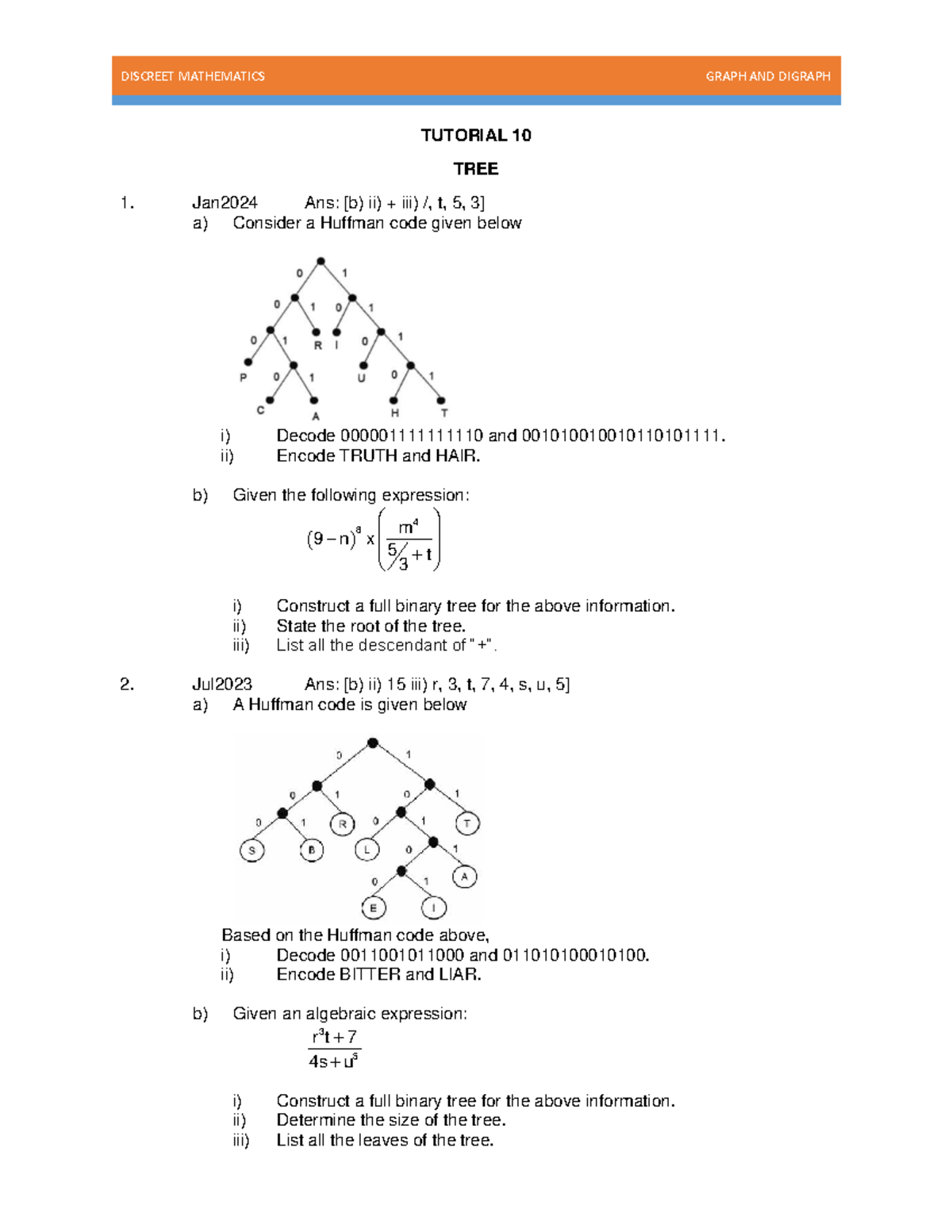 DISCRETE MATHEMATICS TUTORIAL 10: GRAPH & DIGRAPH TREE ANALYSIS - Studocu
