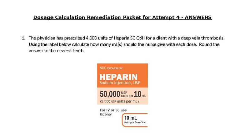 Dosage Calculation Remediation Packet for Attempt 4 - Answer Key - Studocu
