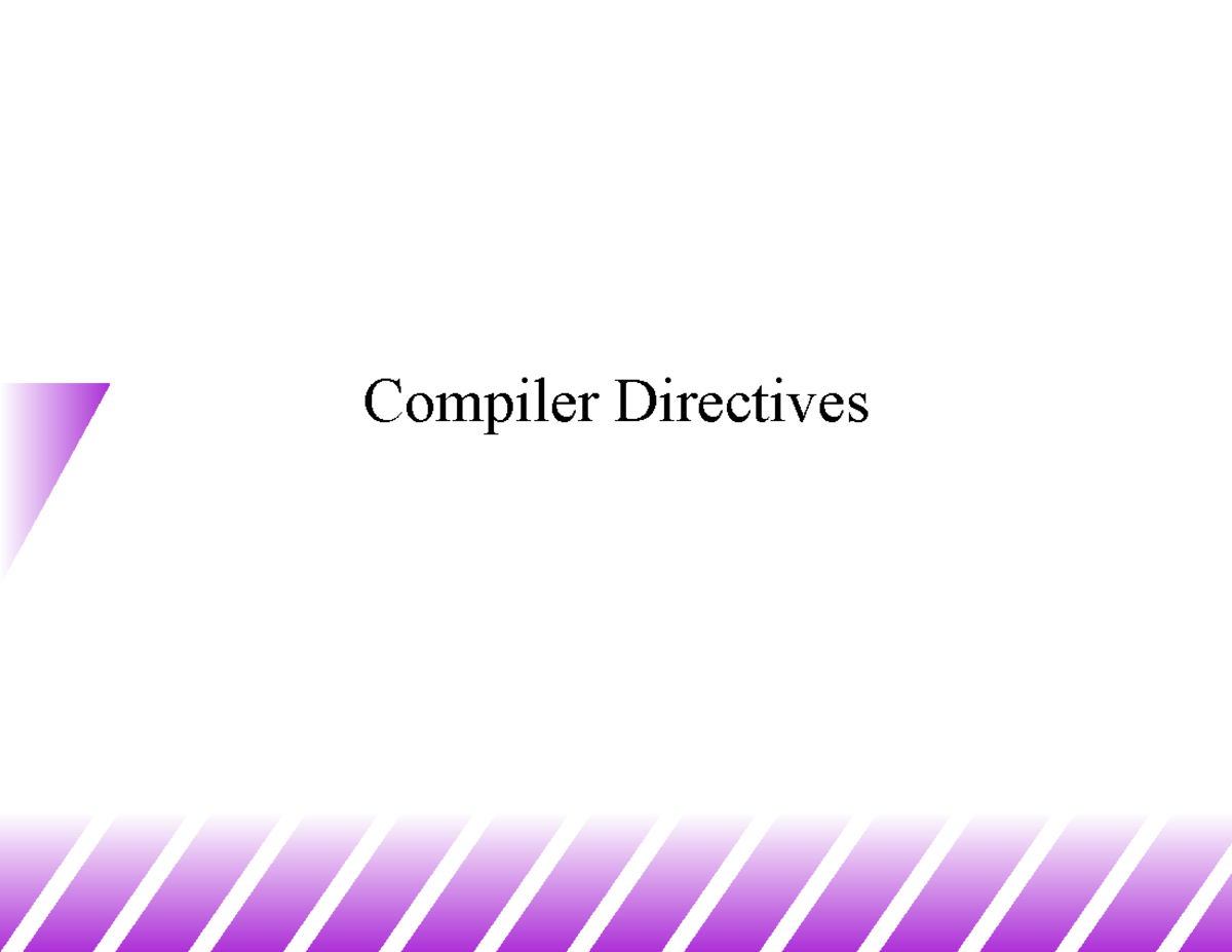 Compiler-directives - Lecture notes from after the midterm - Compiler ...