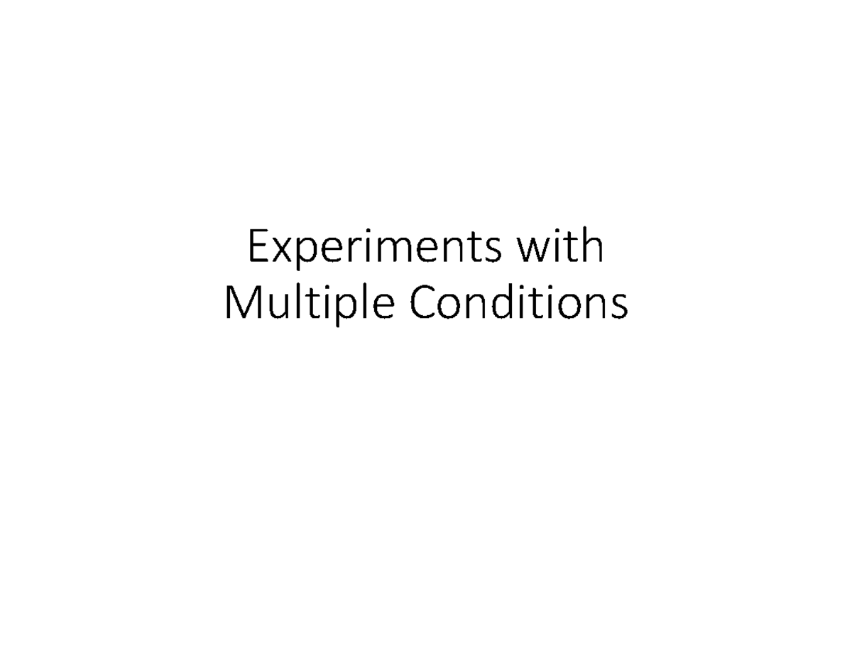 Experiments with Multiple Conditions: Exam 2 Study Guide - Studocu